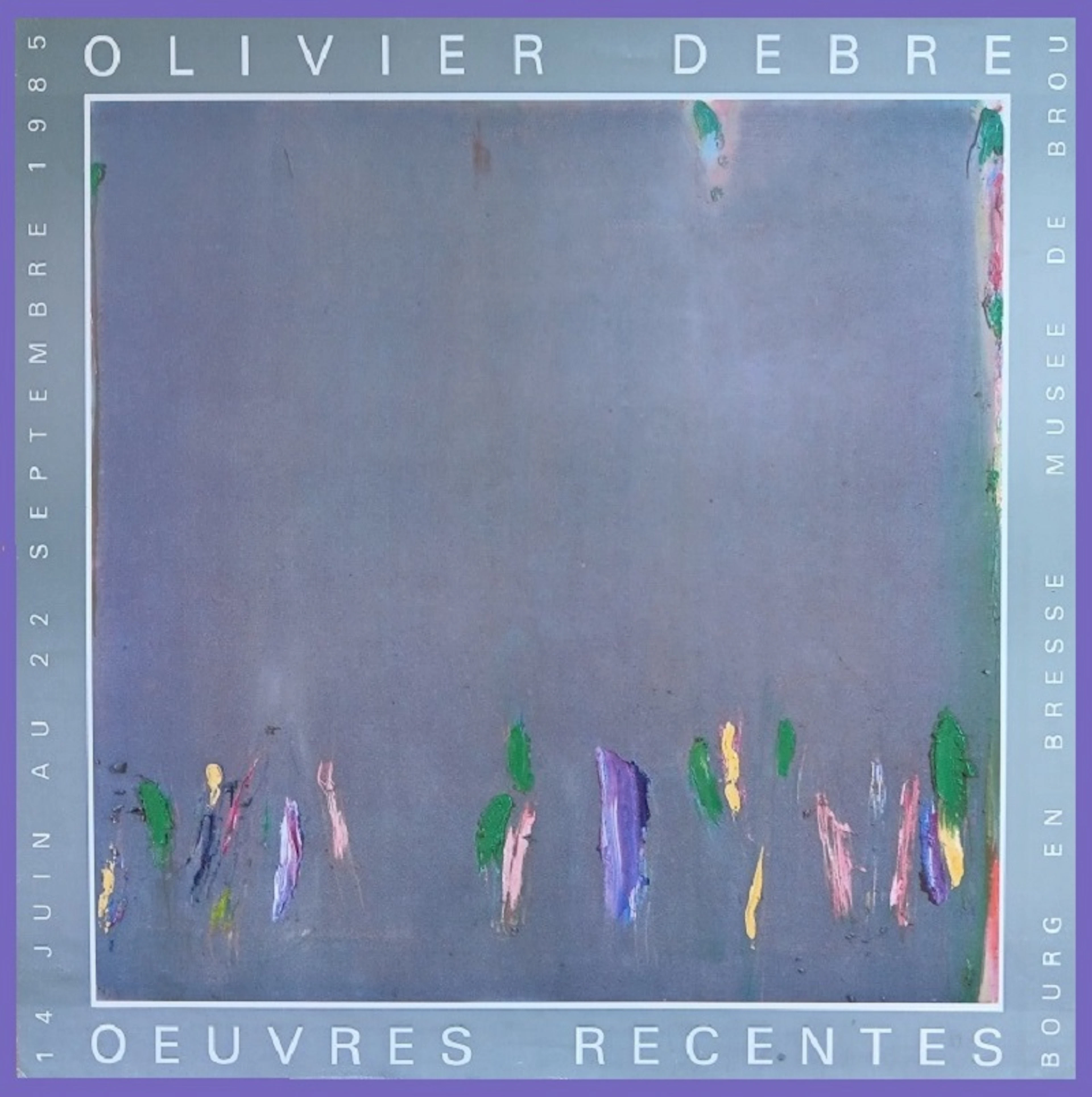 Olivier DEBRE - Affiche originale d’exposition - Bourg en Bresse - 1985