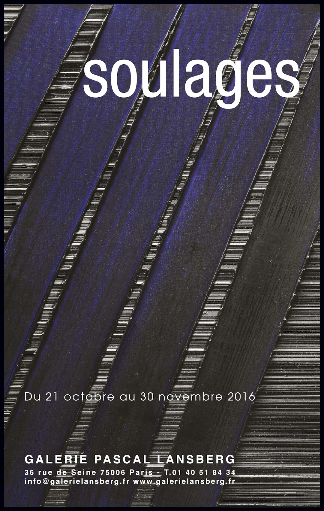 Pierre SOULAGES, affiche galerie Lansberg, 2016