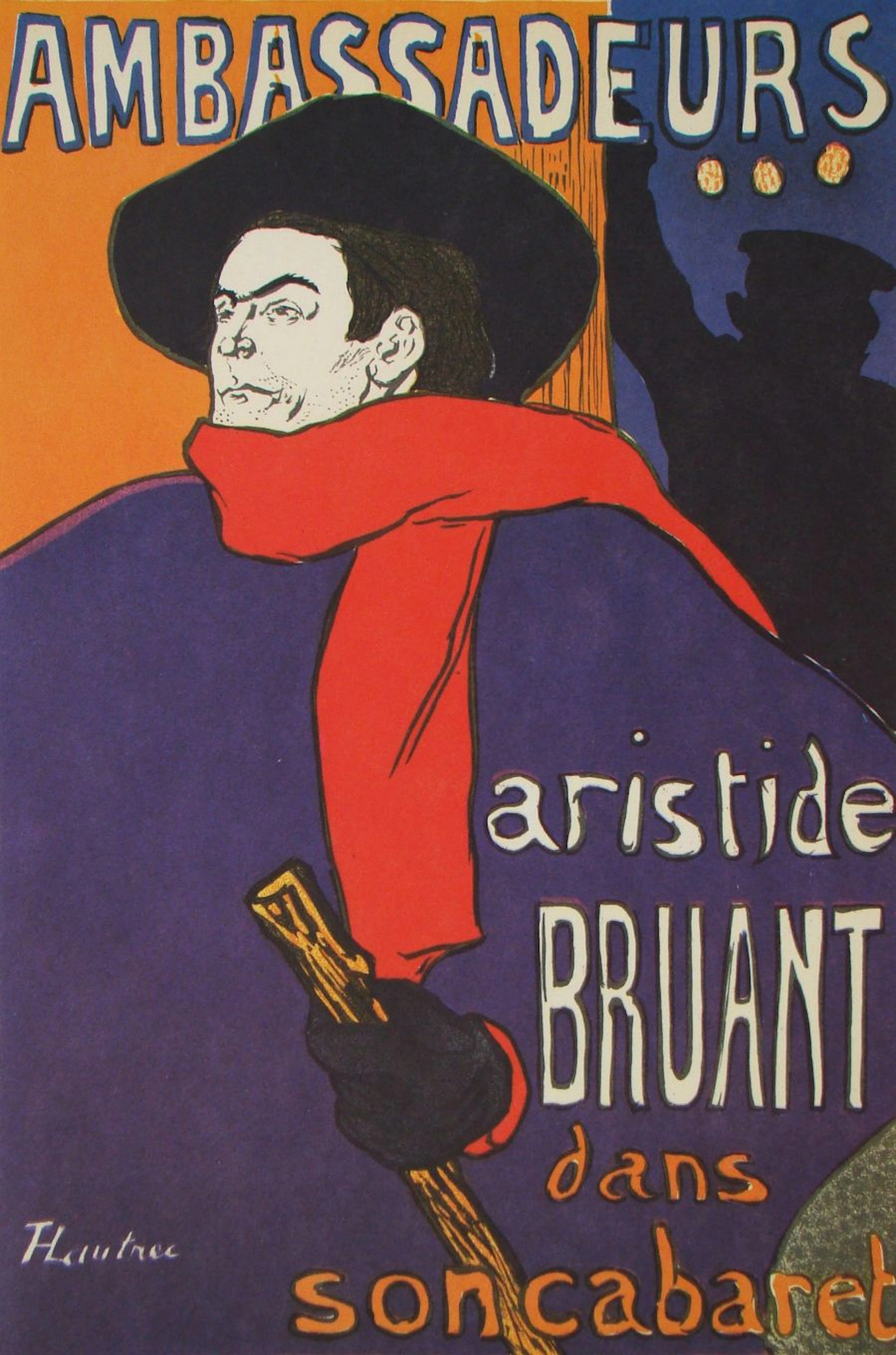Henri de TOULOUSE- LAUTREC (d’après) - Aristide Bruant - Ambassadeurs