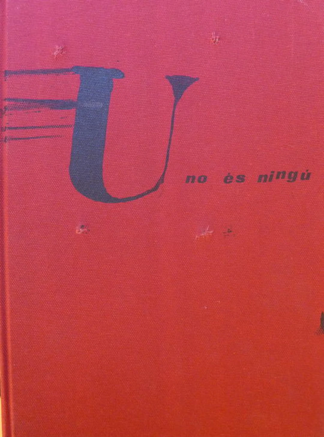Antoni TAPIES - No es Ningú, 1970 - Livre d’artiste