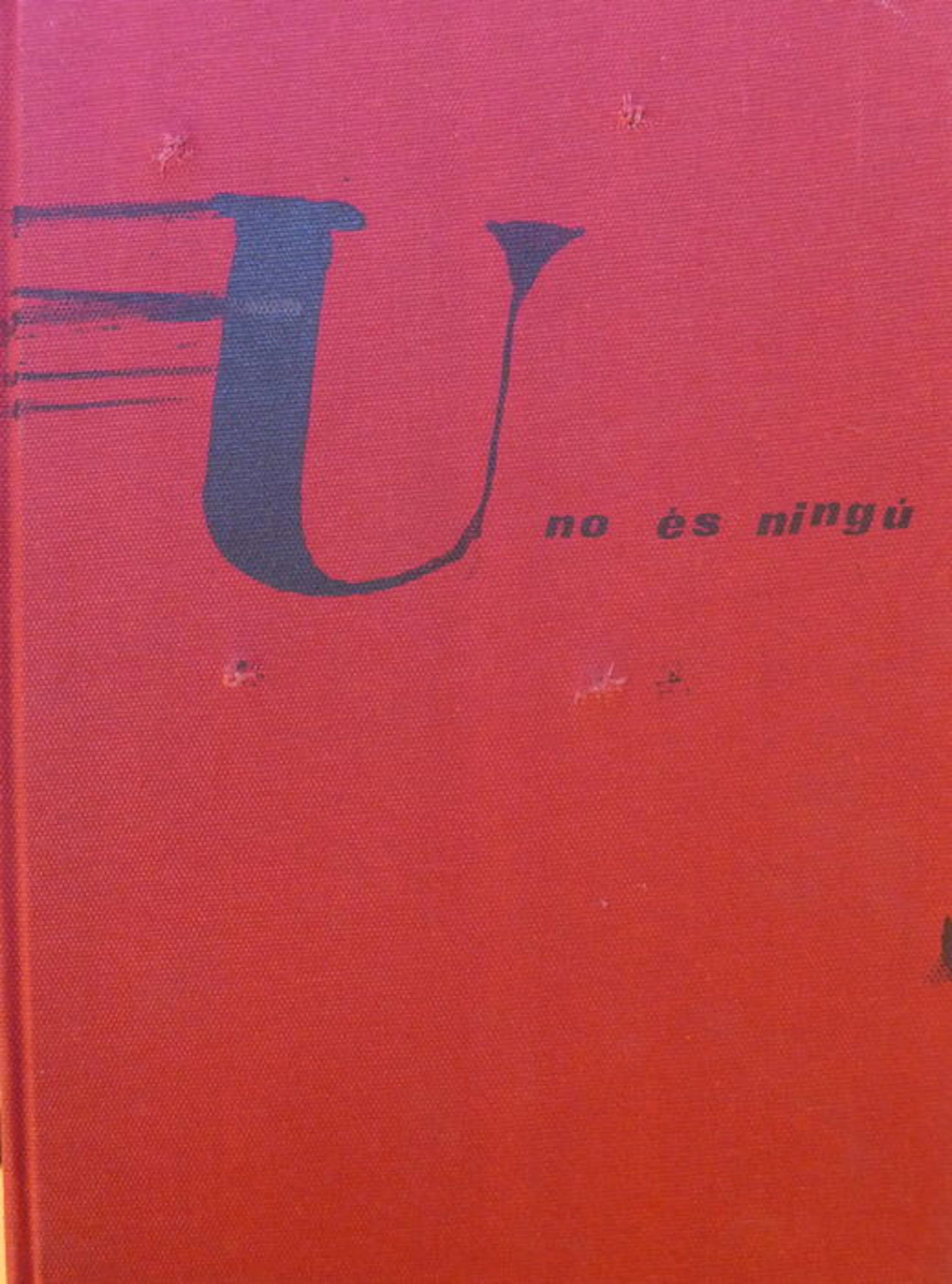 Antoni TAPIES - No es Ningú, 1970 - Livre d’artiste