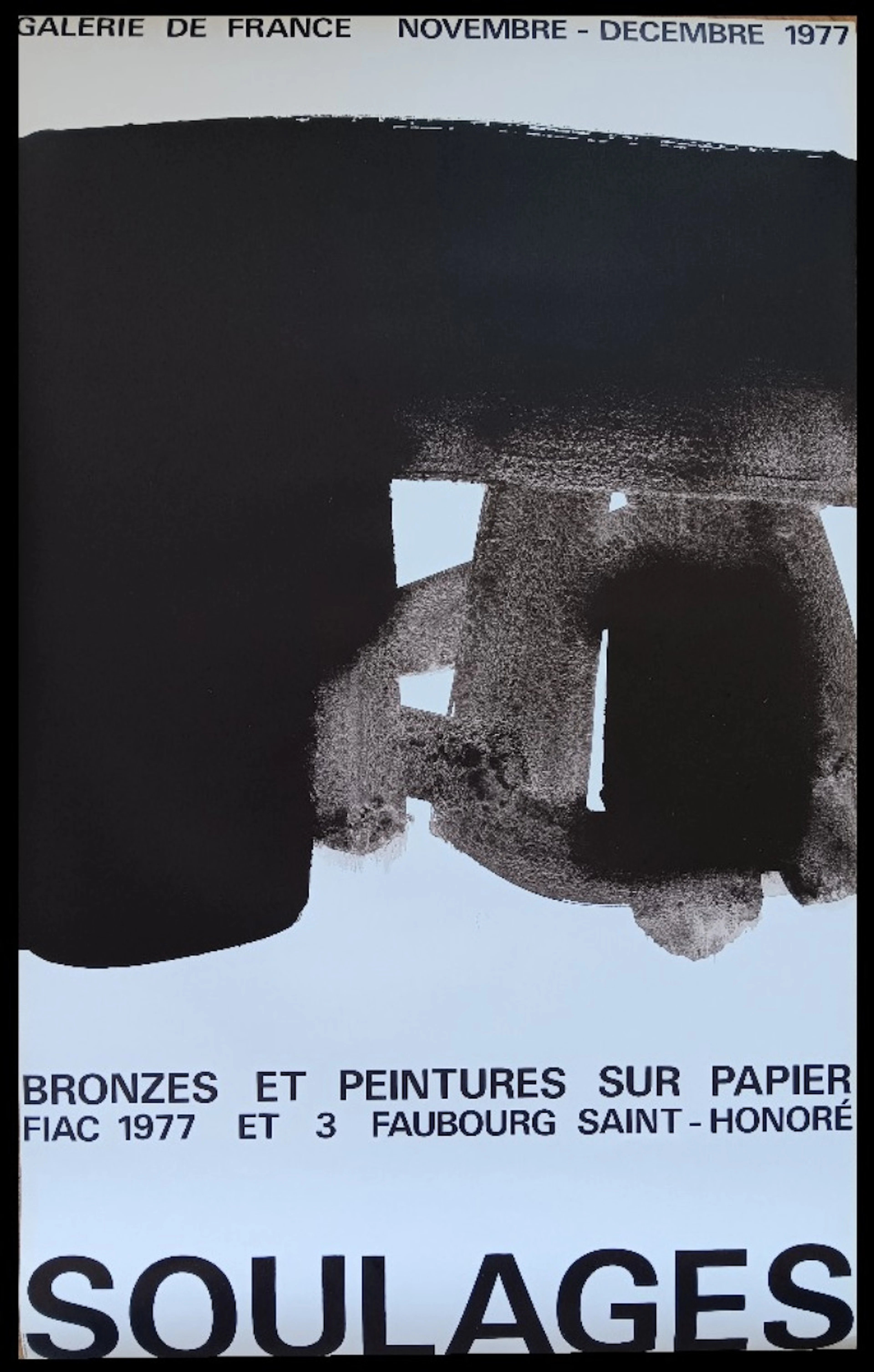 Pierre Soulages - Affiche originale d’exposition - "Bronzes et peintures"