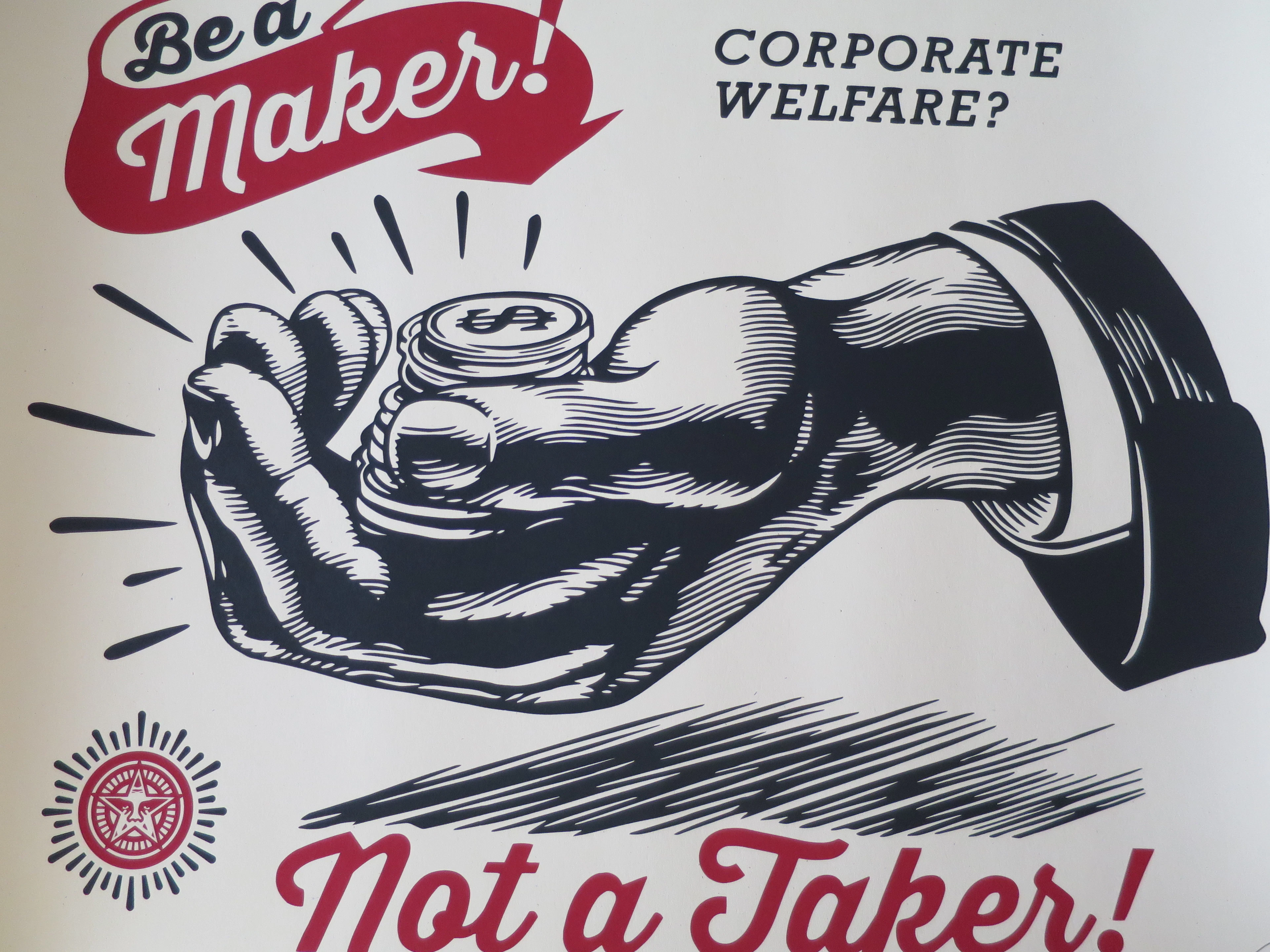 Shepard FAIREY (Obey) - Corporate Welfare, 2015, Sérigraphie signée