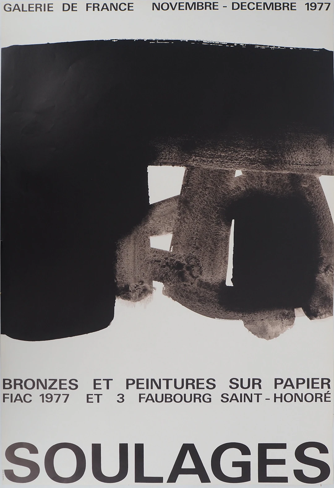 Pierre SOULAGES : Bronzes et peintures FIAC 77, Affiche originale d’époque
