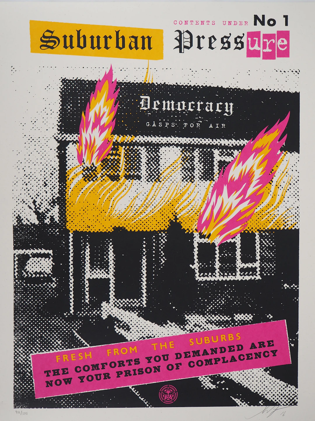 Shepard FAIREY (OBEY) : Suburbain Pressure - Sérigraphie originale signée