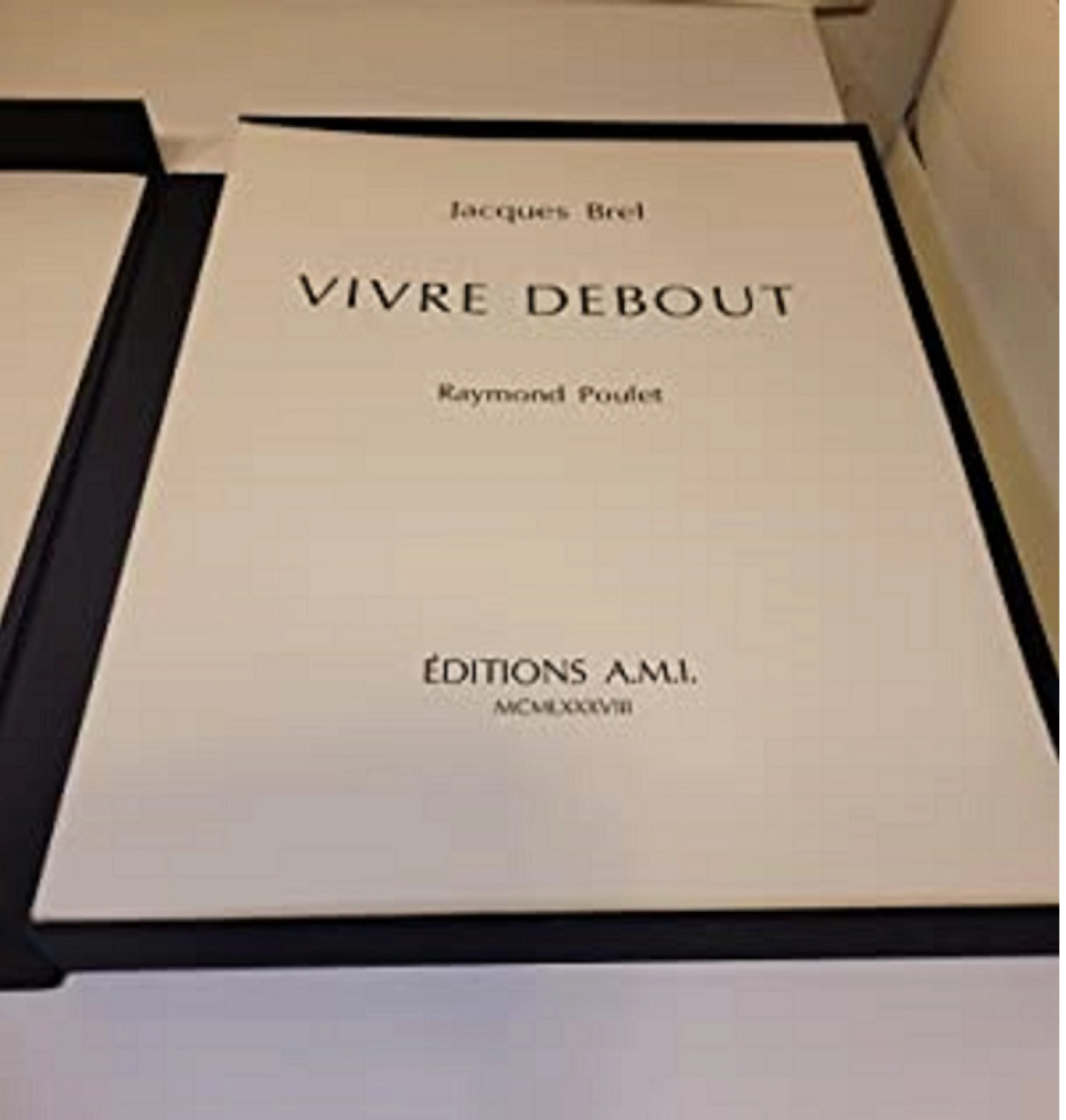 Jacques Brel - Vivre Debout, 1988