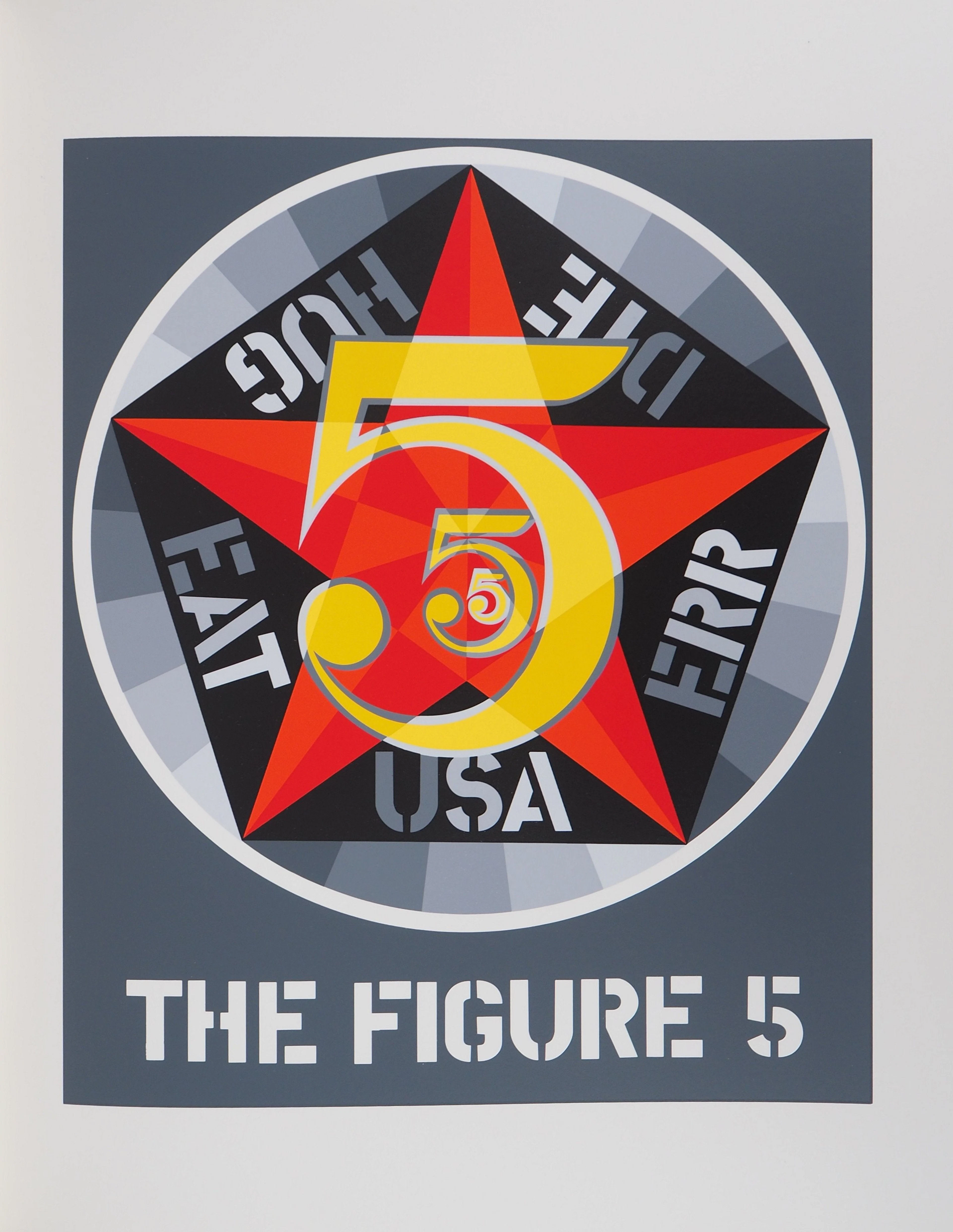 Robert INDIANA : The Figure 5 American Dream, Sérigraphie originale