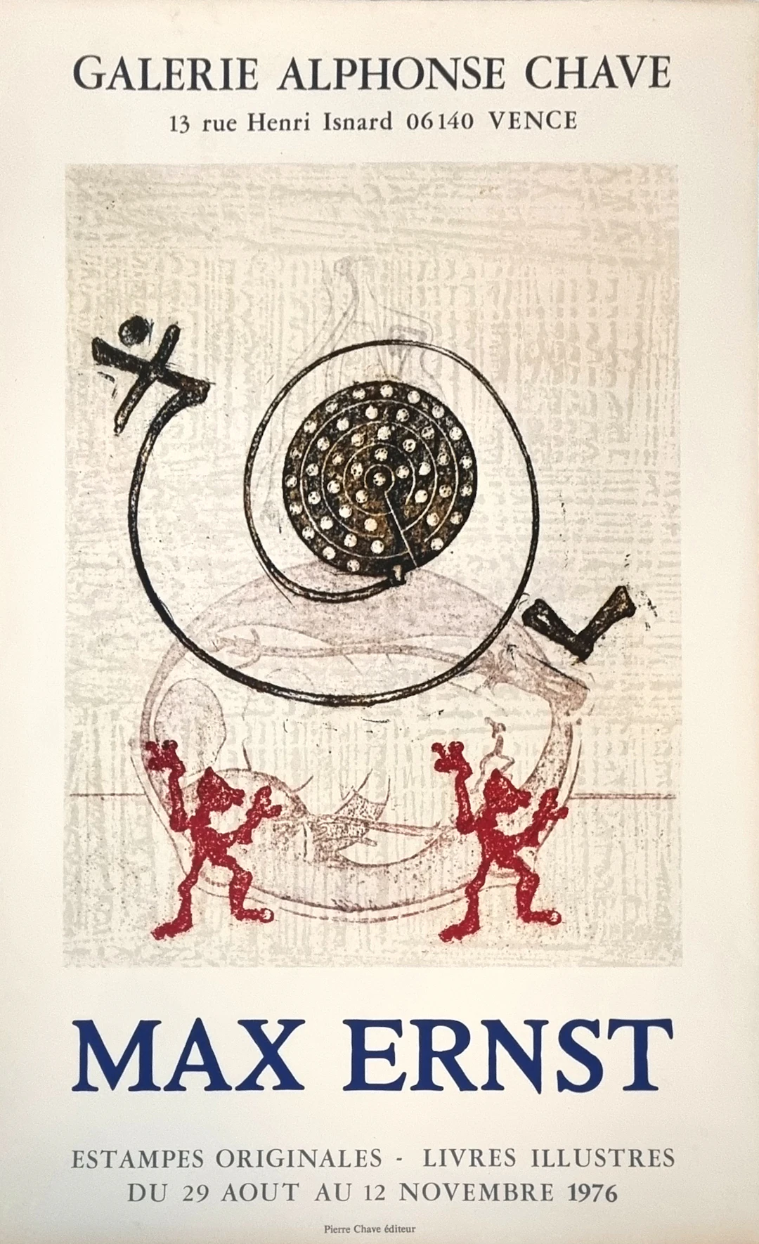 Max Ernst, Affiche Galerie Chave sur papier Arches, 1976