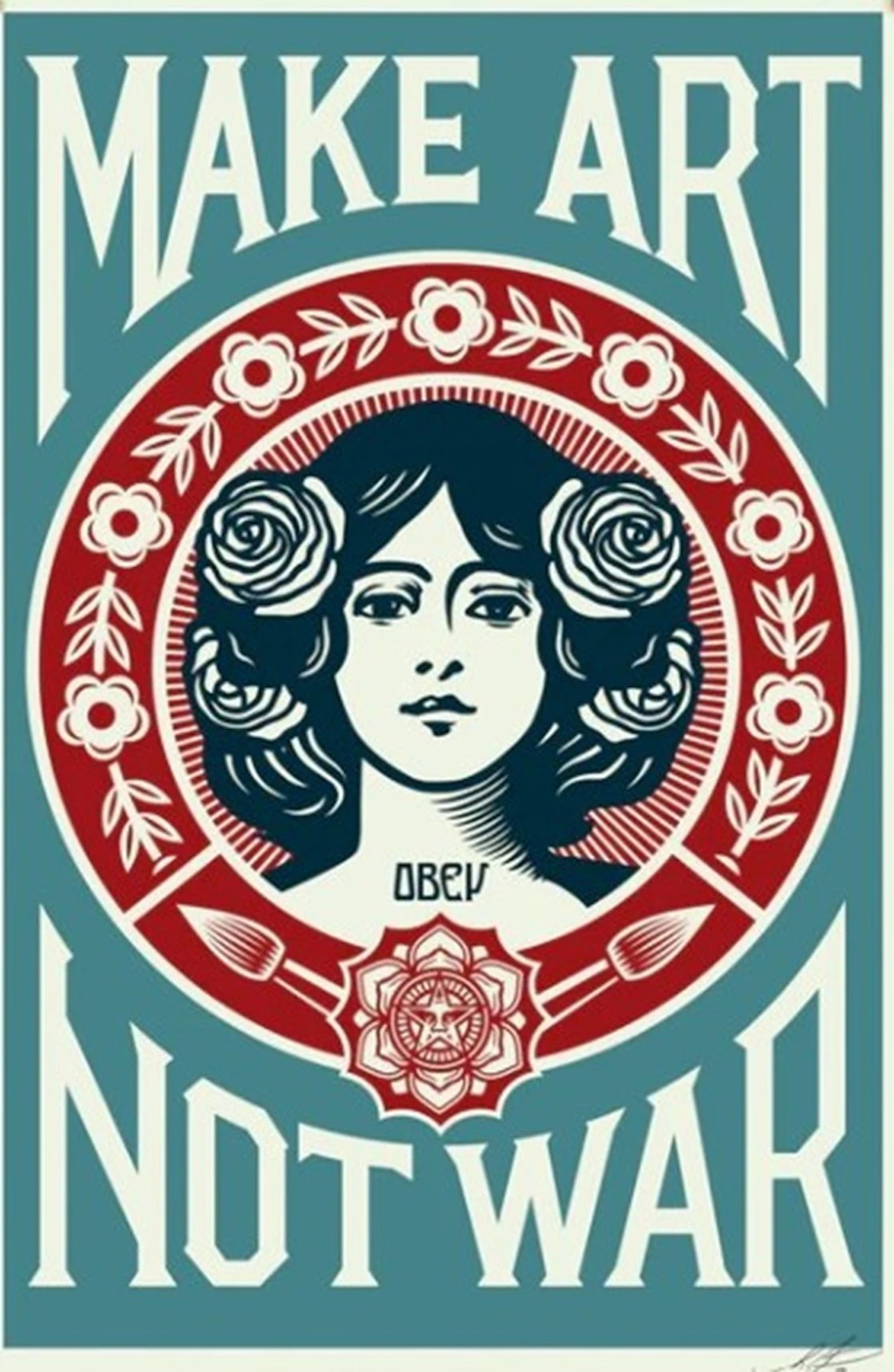 Shepard Fairey (OBEY) - Make Art not War (blue) - Lithographie Offset signée