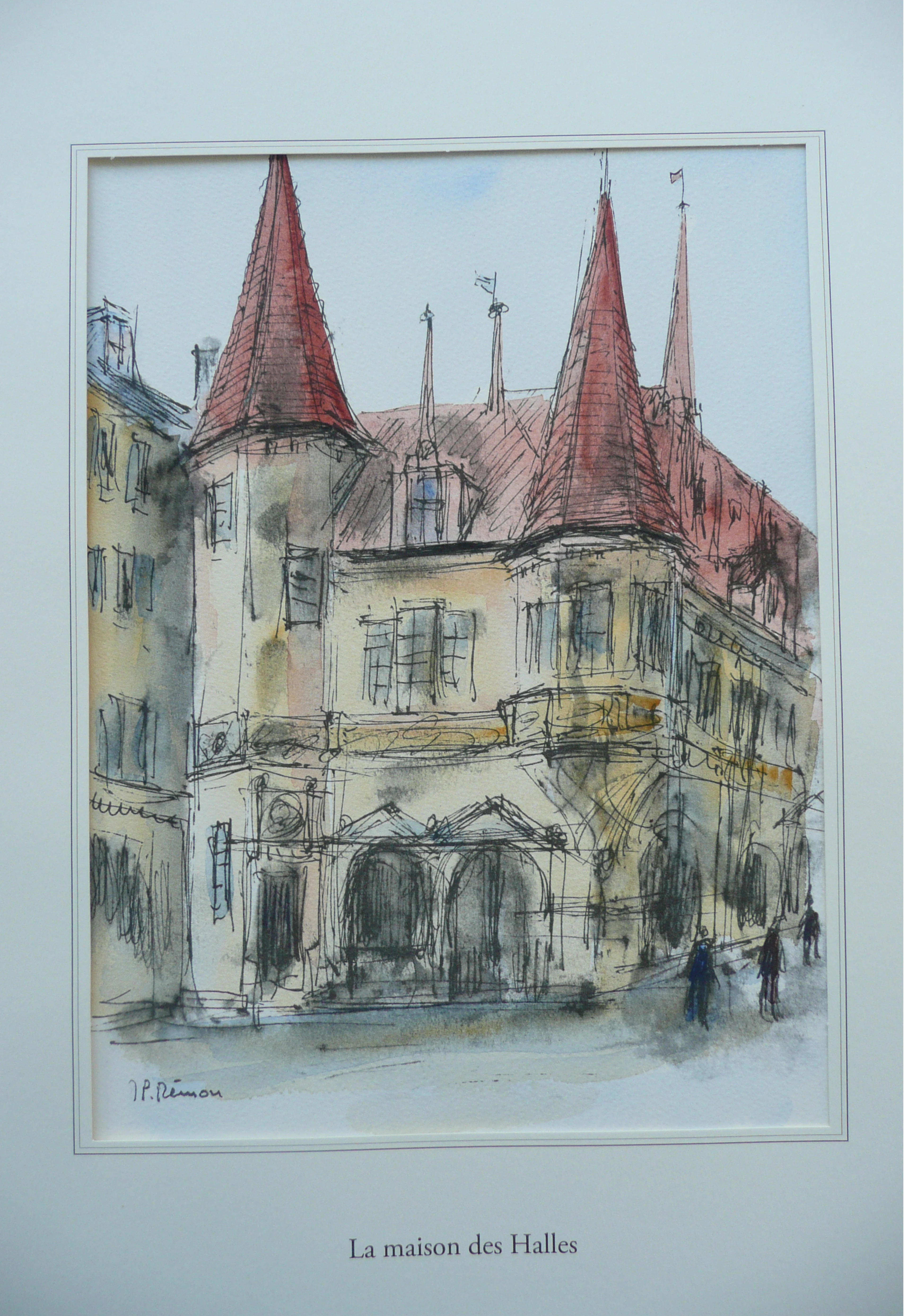 Jean Pierre REMON - La maison des Halles, 2010 - Aquarelle signée