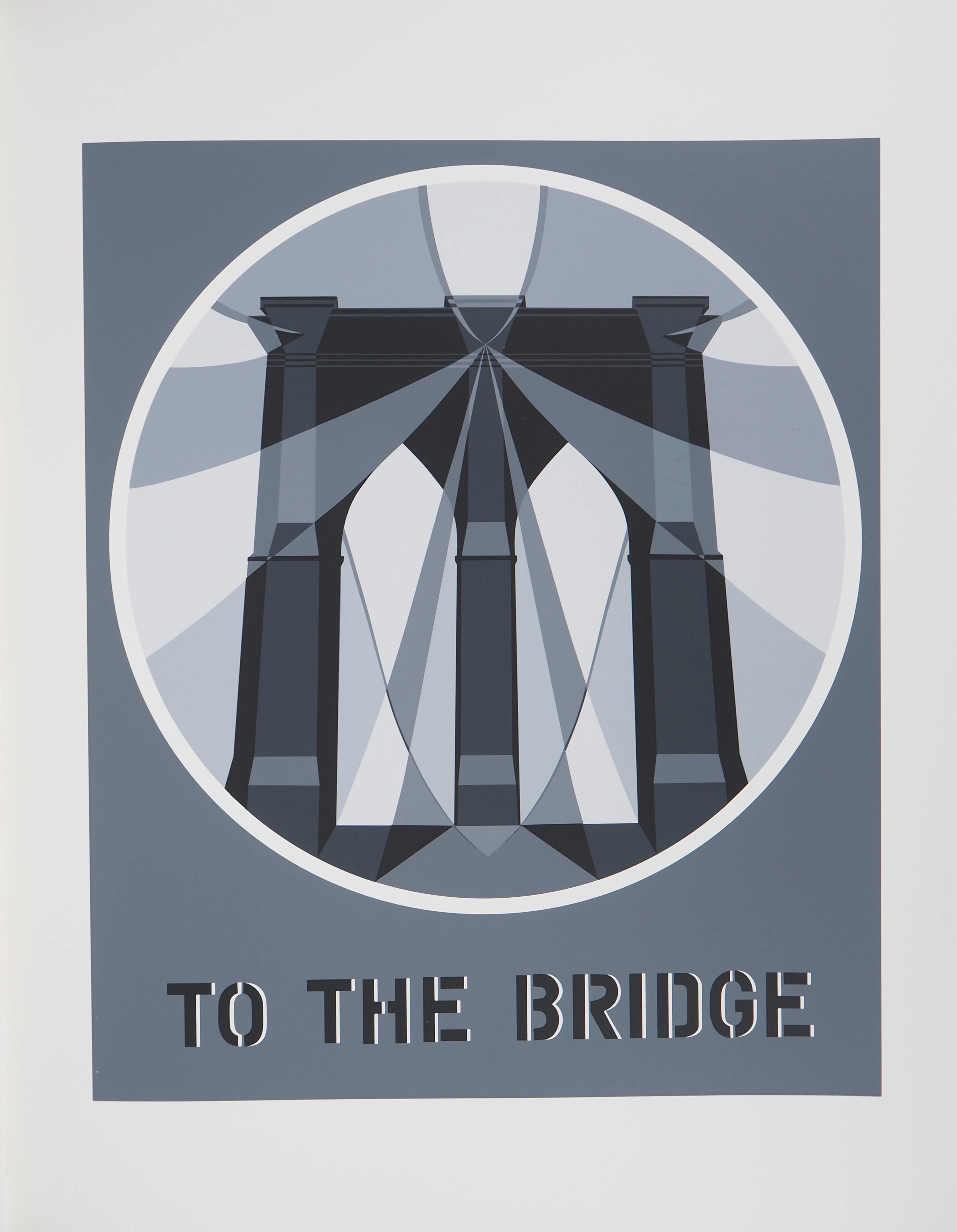 Robert INDIANA : American Dream, To The Bridge, Sérigraphie originale