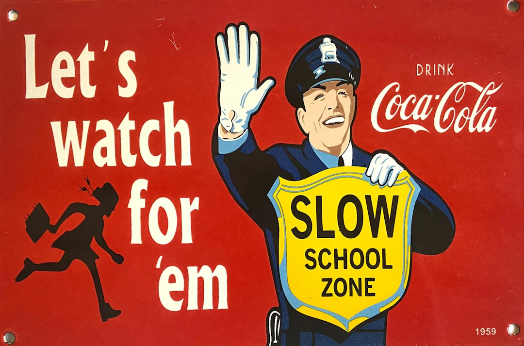 Coca-Cola x Traffic Cop - Slow School Zone - Plaque en métal