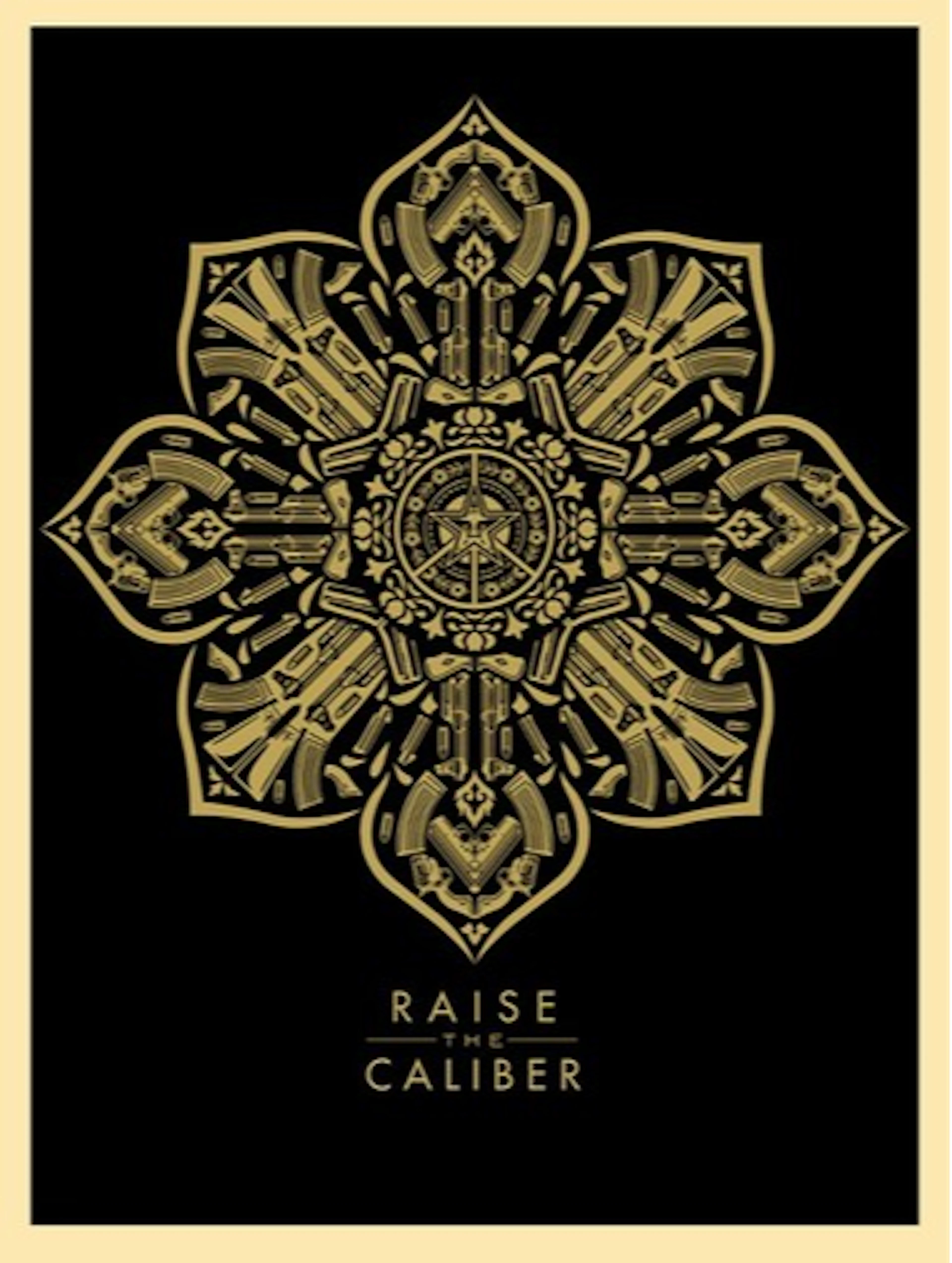 Shepard FAIREY (Obey) - Raise The Caliber, 2015 - Sérigraphie signée au crayon