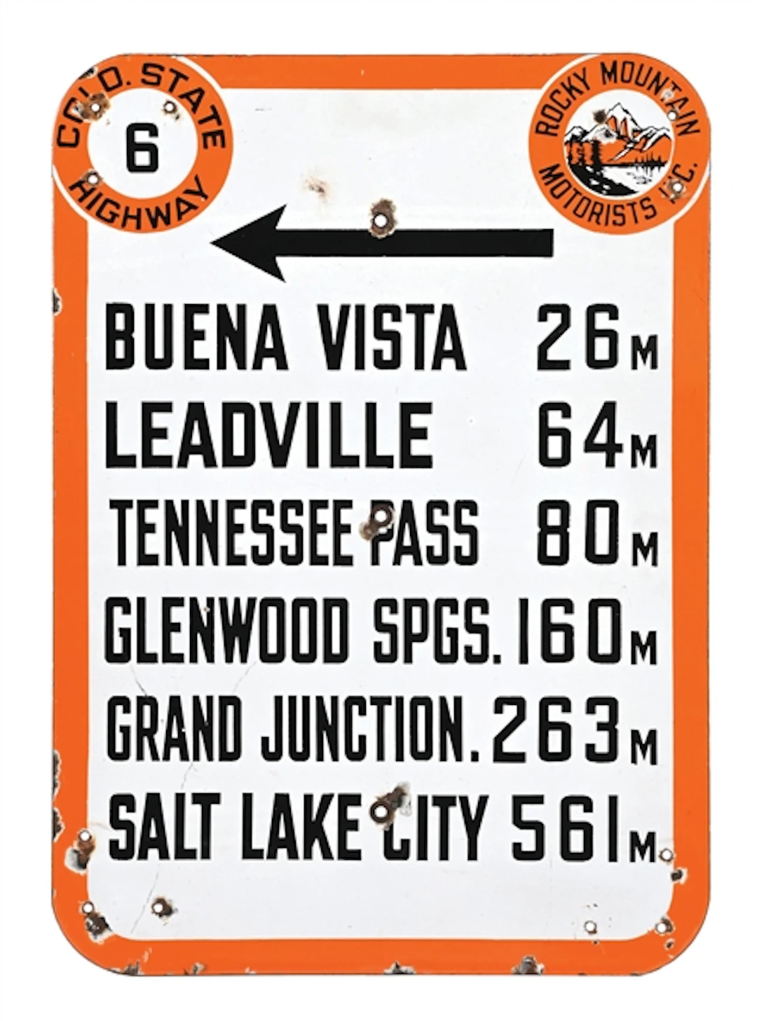 COLORADO STATE HIGHWAY 6 PORCELAIN MILEAGE MARKER SIGN