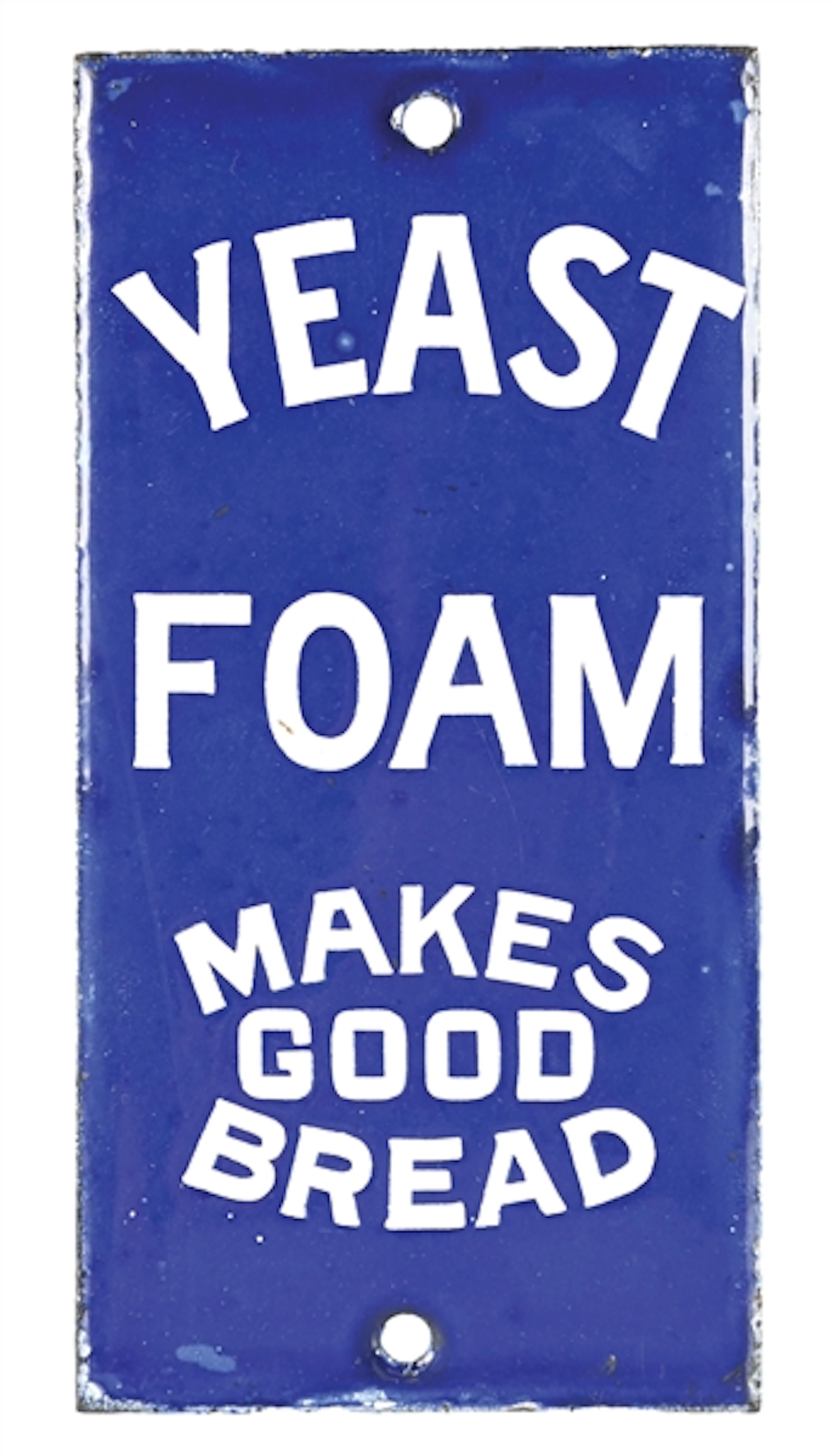 YEAST FOAM MAKES GOOD BREAD COBALT WITH WHITE LETTERING PORCELAIN SIGN