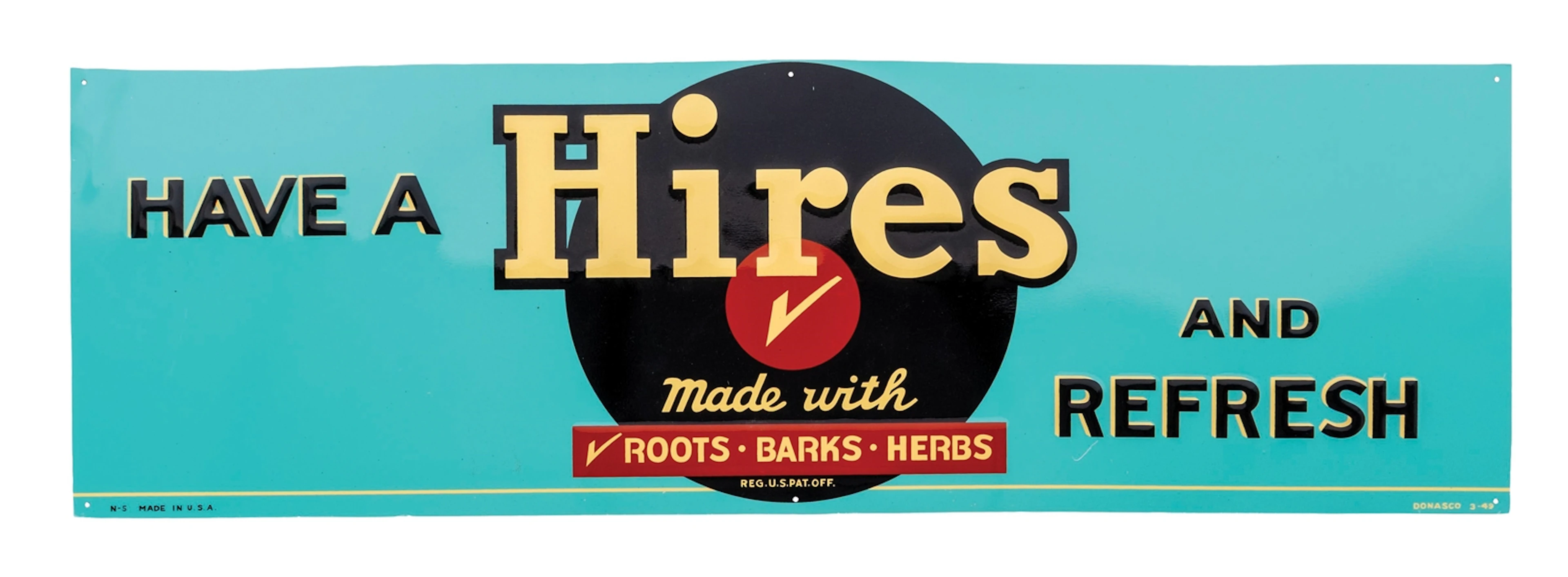 EMBOSSED TIN SIGN ADVERTISING HIRES ROOT BEER
