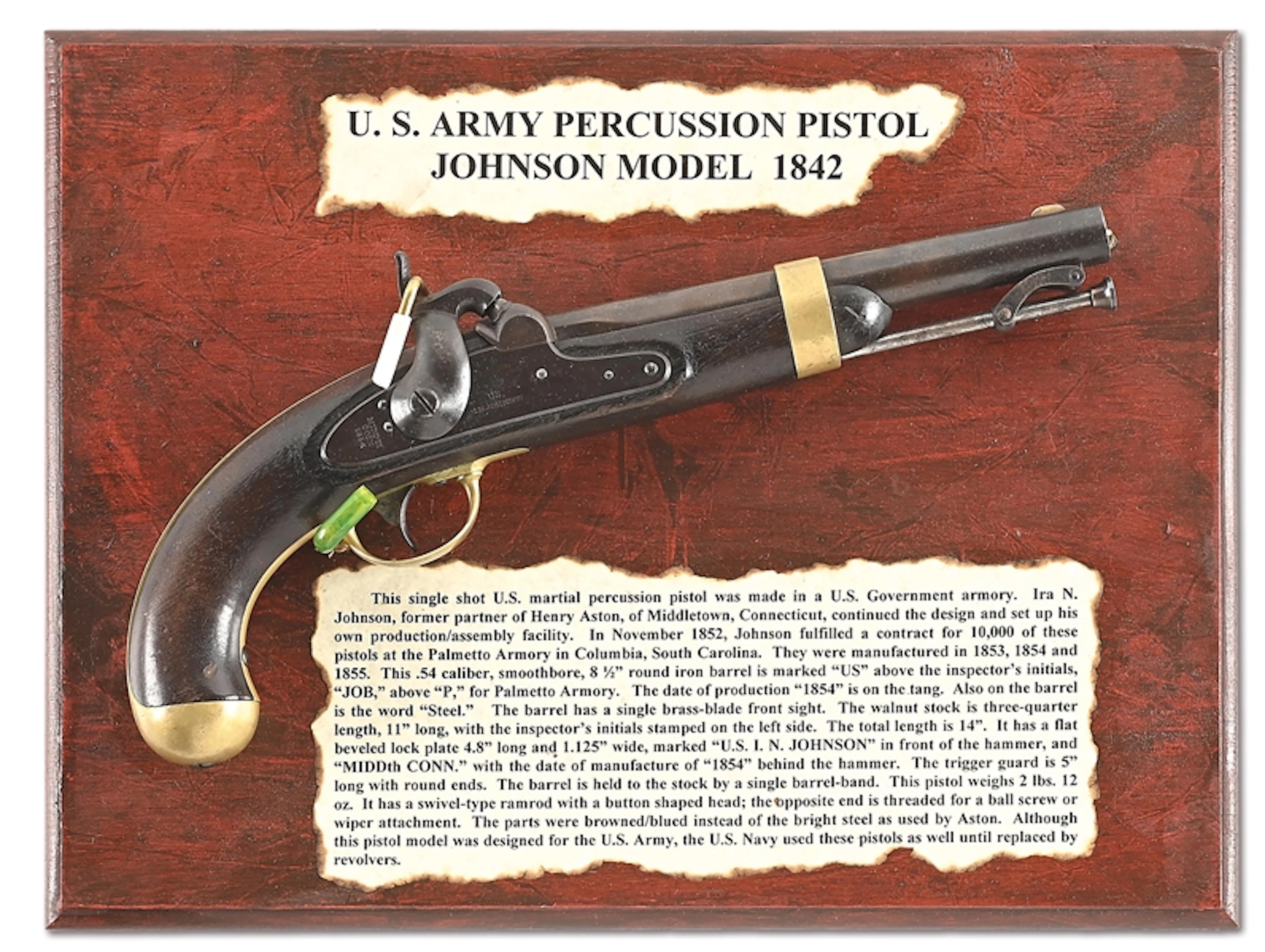 (A) US MODEL 1842 PERCUSSION PISTOL BY I.N.JOHNSON WITH DISPLAY.