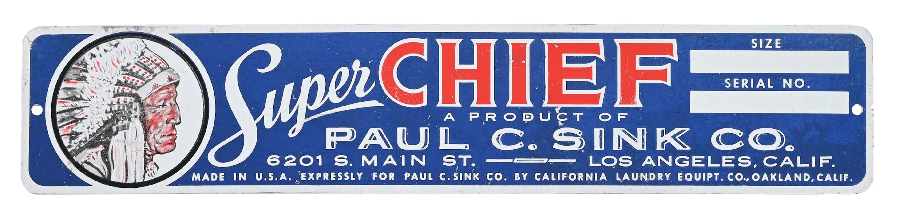 PAUL C. SINK CO. SUPER CHIEF METAL MANUFACTURER PLATE W/ NATIVE AMERICAN