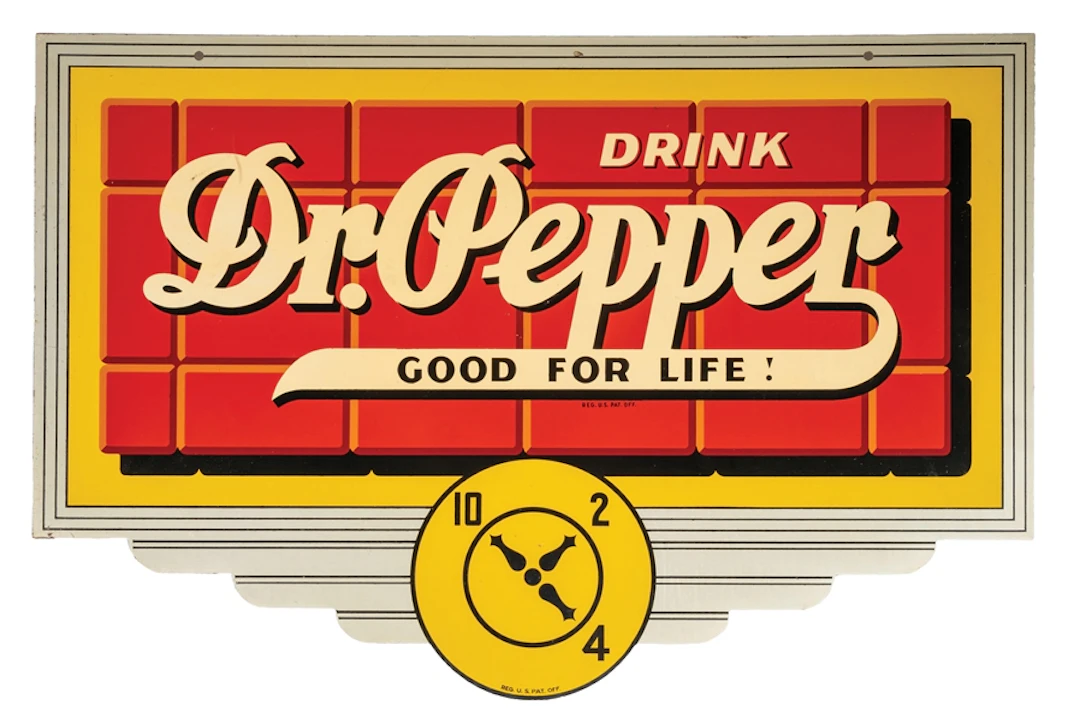 DR. PEPPER HISTORIC DRINK TIME SIGN