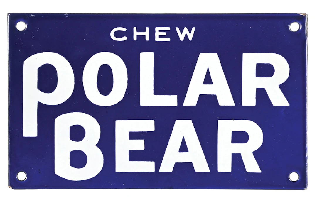 CHEW POLAR BEAR TOBACCO PORCELAIN SIGN