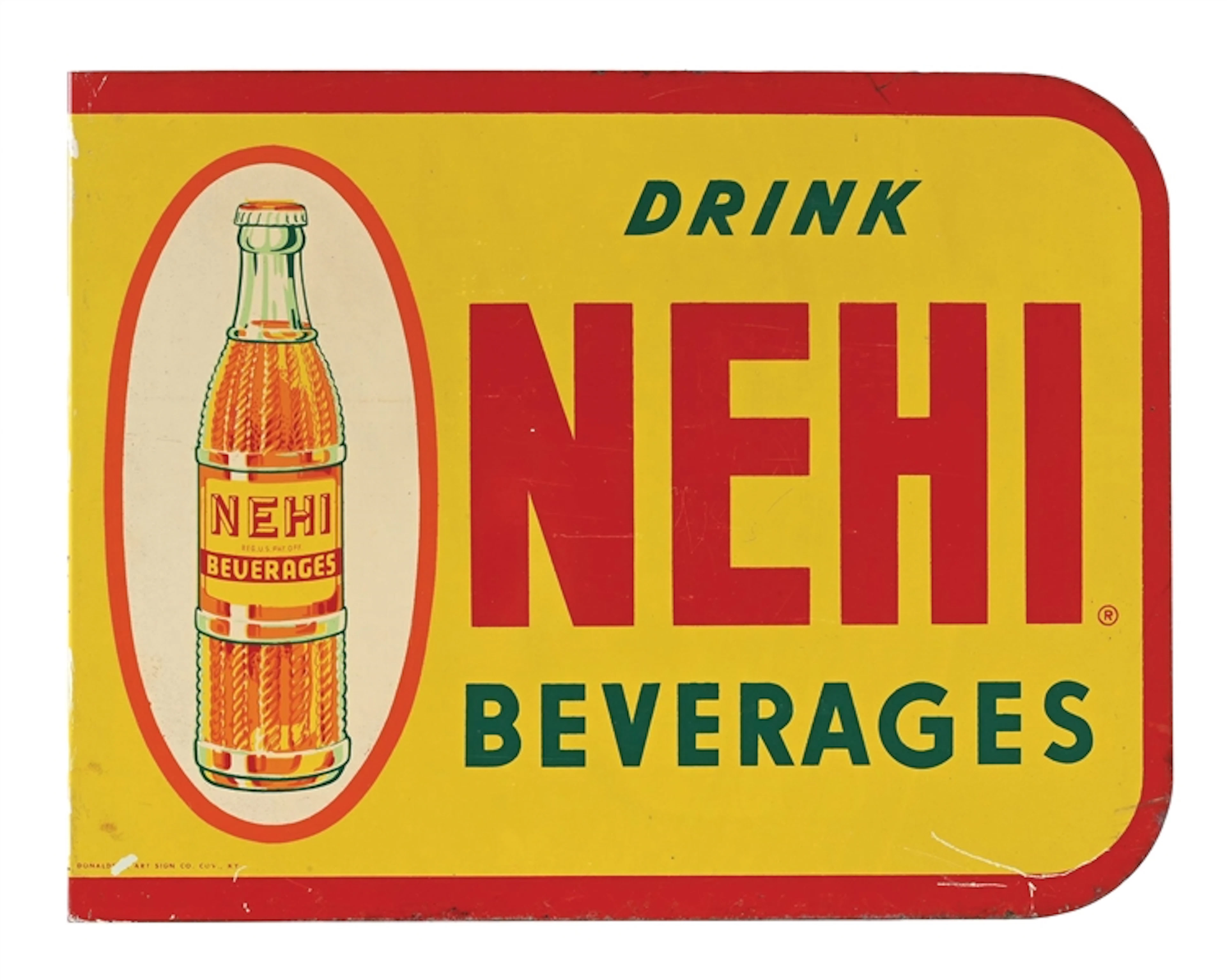 DRINK NEHI BEVERAGES PAINTED TIN FLANGE SIGN W/ BOTTLE GRAPHIC