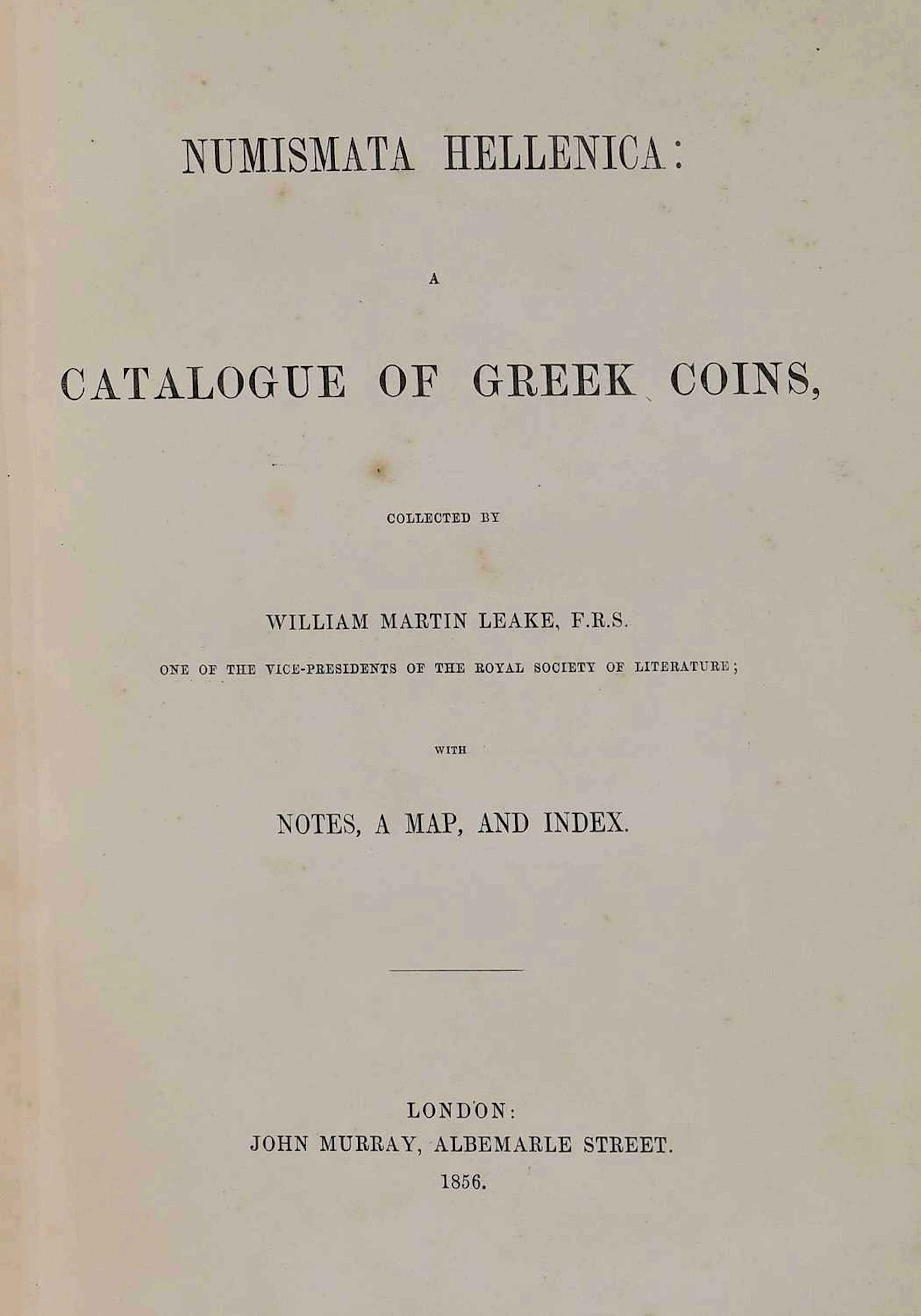 Leake (William Martin), Numismatica Hellenica: A Catalogue of Greek Coins