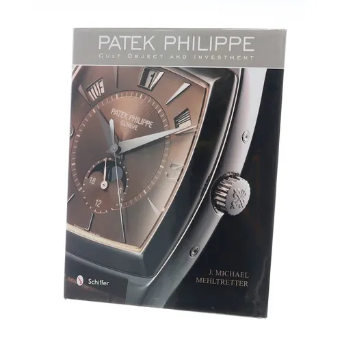 J. Michael Mehltretter - Patek Philippe, Cult Object and Inv...