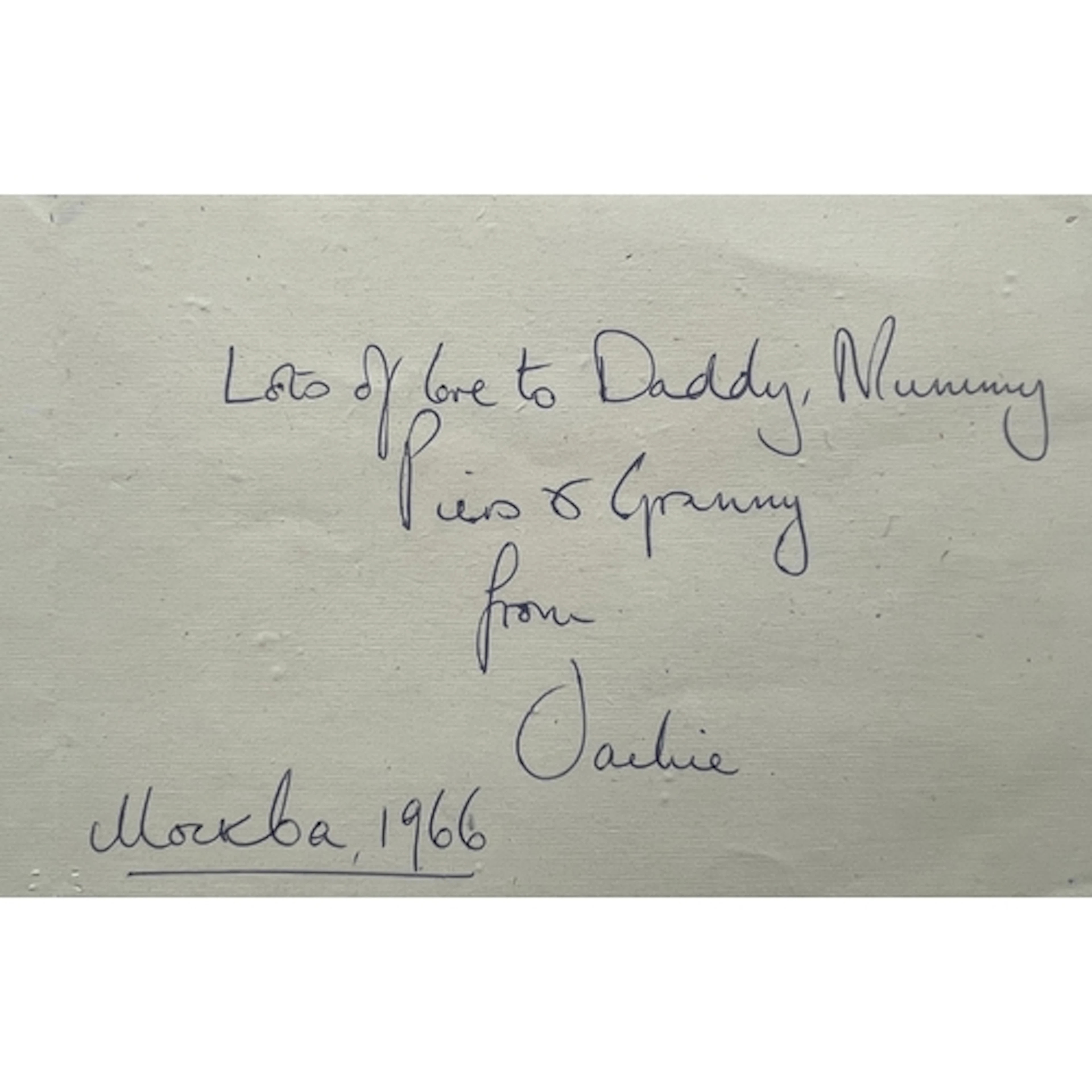 A Greeting card - to Daddy, Mummy, Piers & Granny, from ...