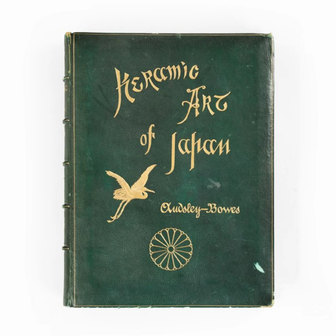 Audsley, George Ashdown and James, Lord Bowes ‘The Keramic Art of Japan’