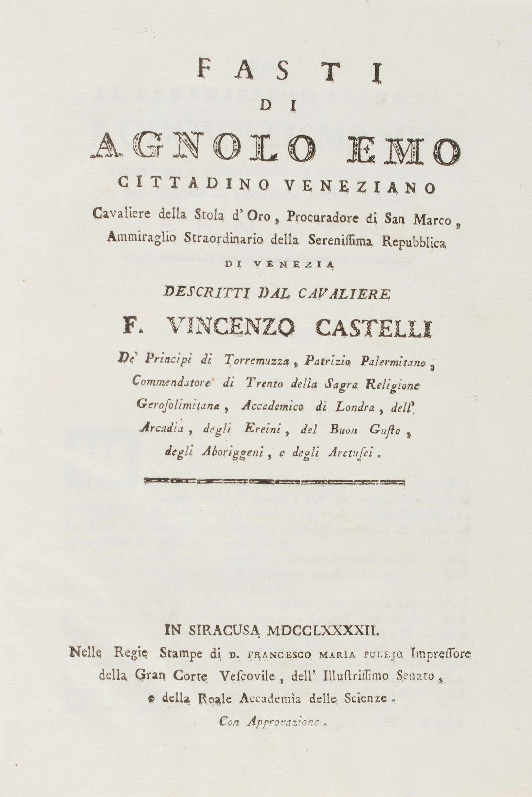 [MALTA - GUERRA DI CORSA] CASTELLI, Vincenzo, principe di Torremuzza