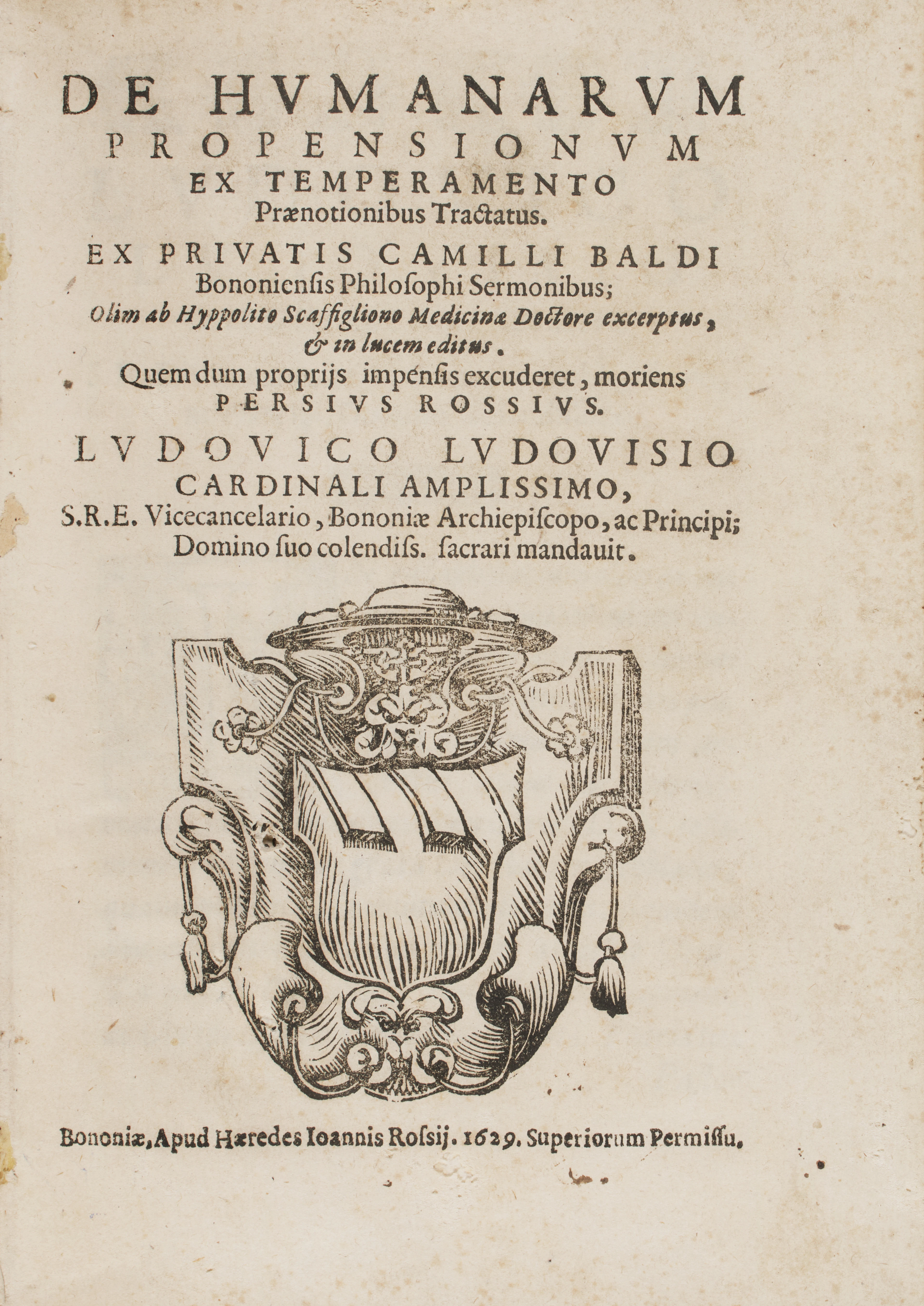 BALDI, Camillo (1547-1634). De humanarum propensionum ex temperamento.
