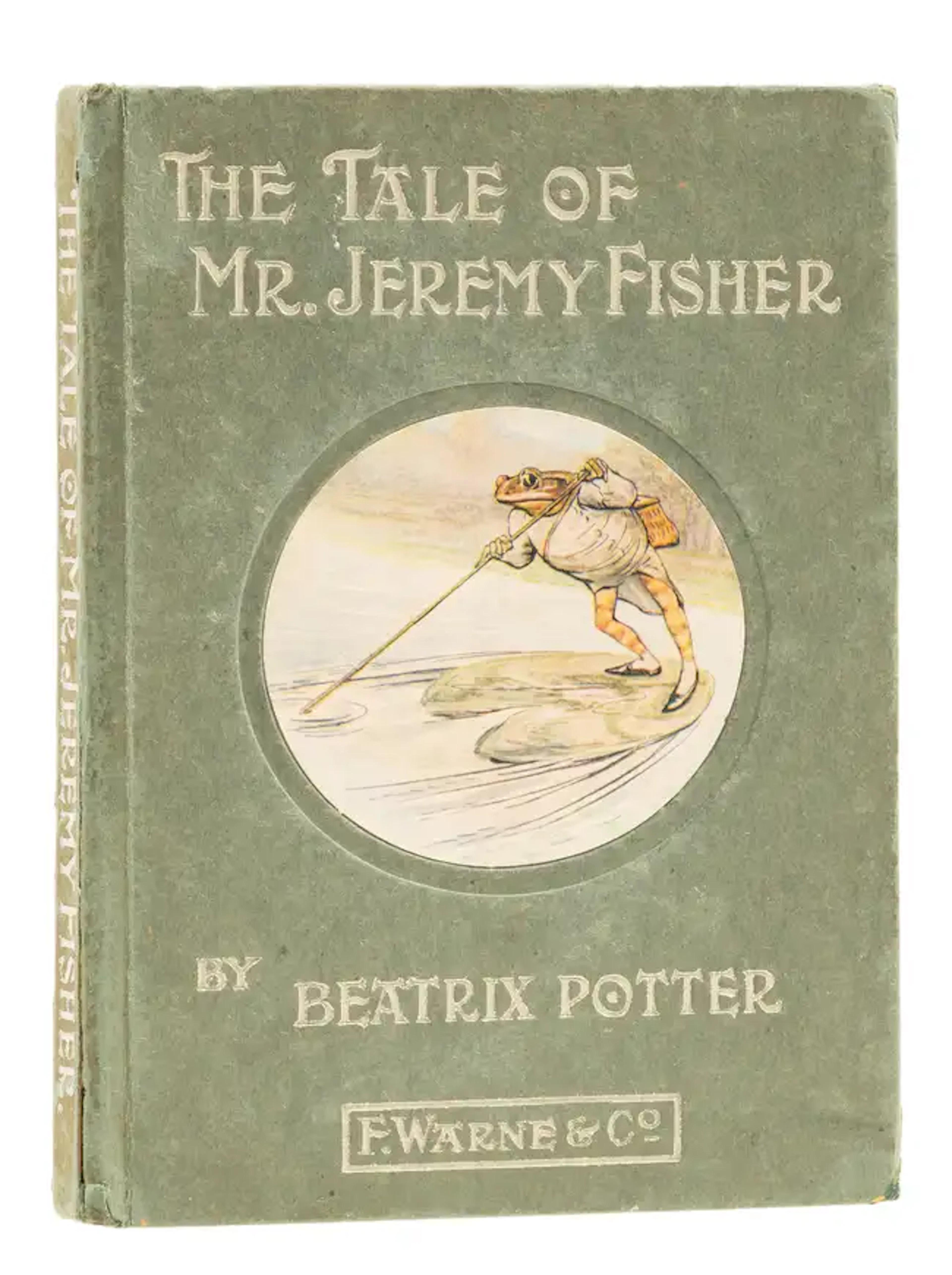 Potter (Beatrix) The Tale of Mr. Jeremy Fisher, first edition, 1906.
