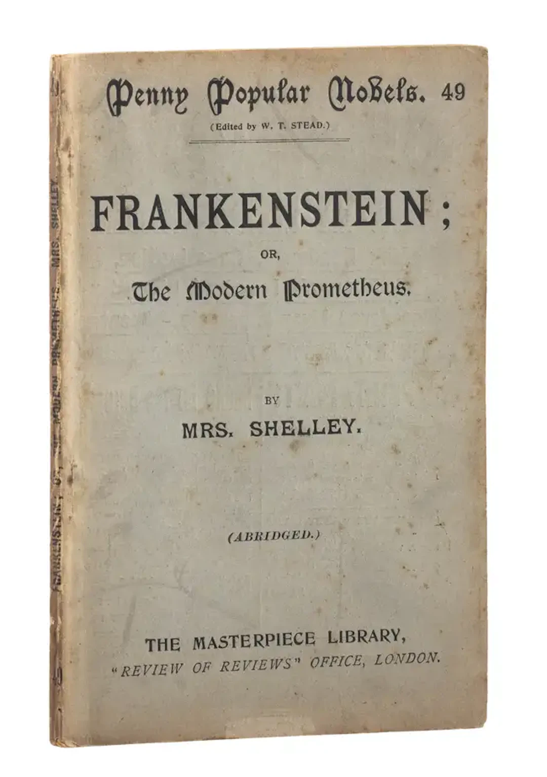 Shelley (Mary Wollstonecraft) Frankenstein; or, The Modern Prometheus...