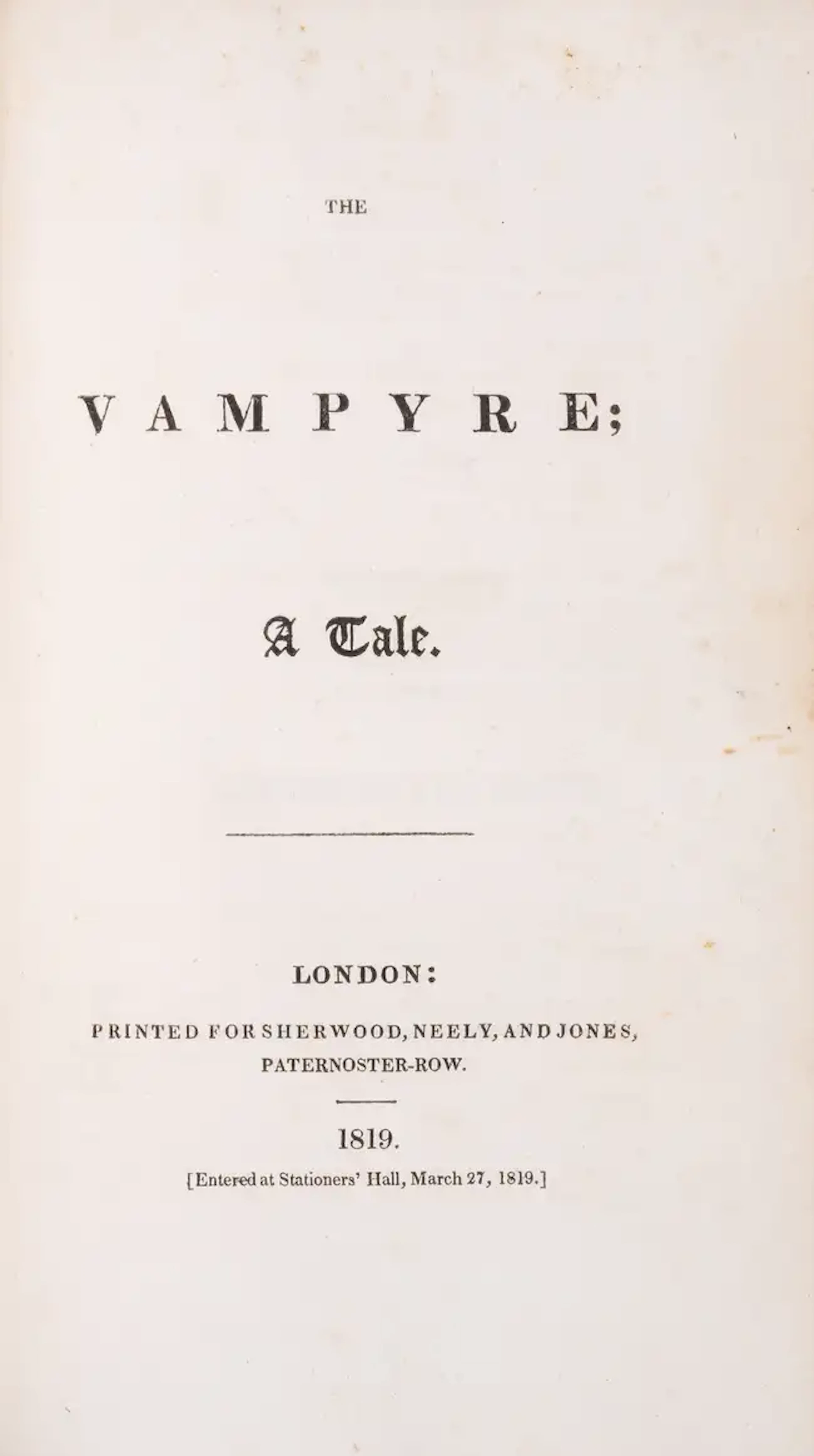 Polidori (John) The Vampyre; A Tale, first edition, Printed for Sherwood