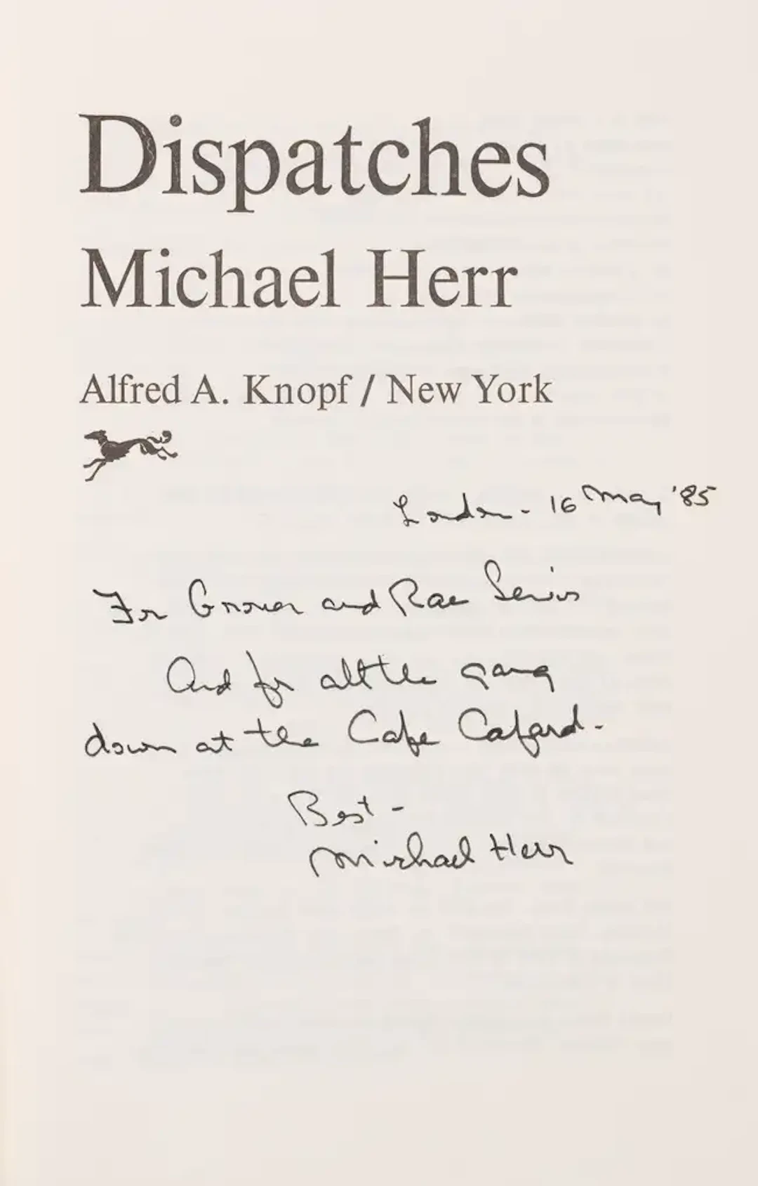 Herr (Michael) Dispatches, first edition, association copy, signed, 1977.