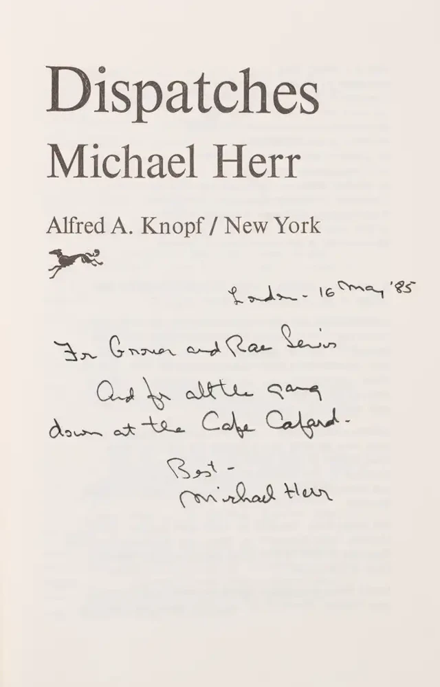 Herr (Michael) Dispatches, first edition, association copy, signed, 1977.