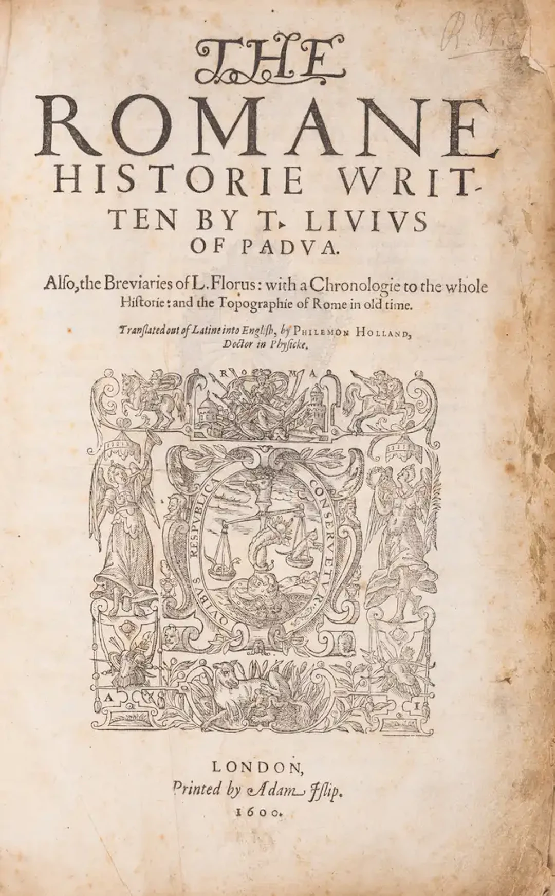 Livius (Titus) The Romane Historie, first edition in English, translated