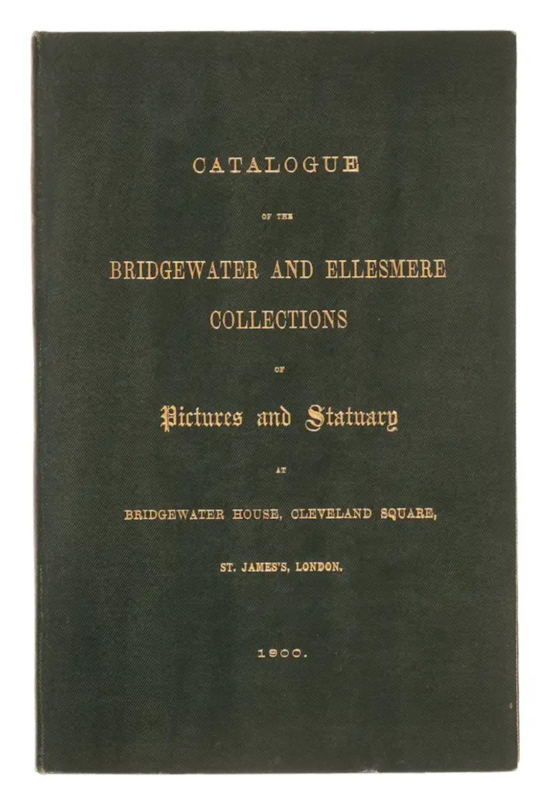 Egerton (Francis Charles Granville, 3rd Earl of E) Catalogue of the