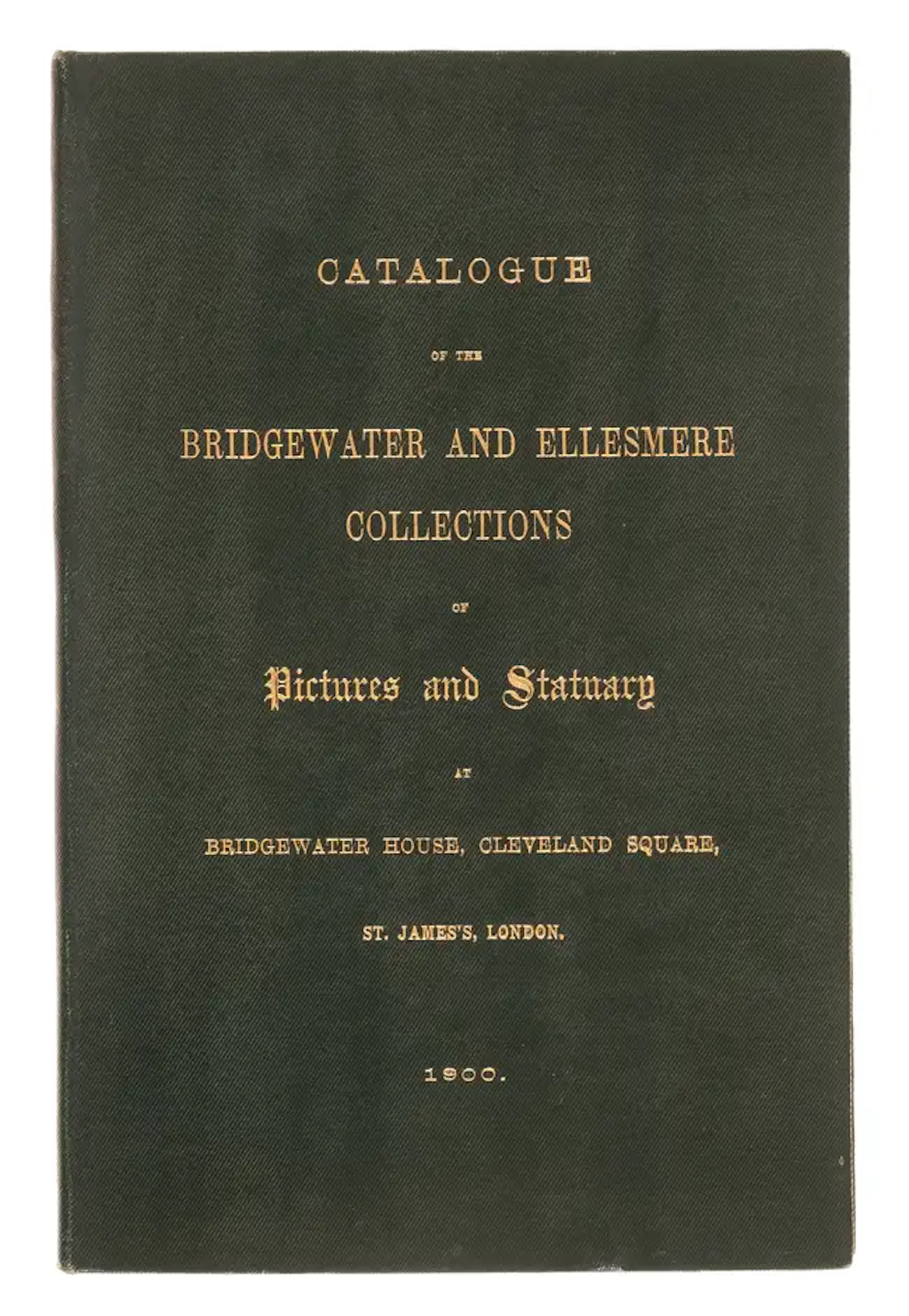 Egerton (Francis Charles Granville, 3rd Earl of E) Catalogue of the