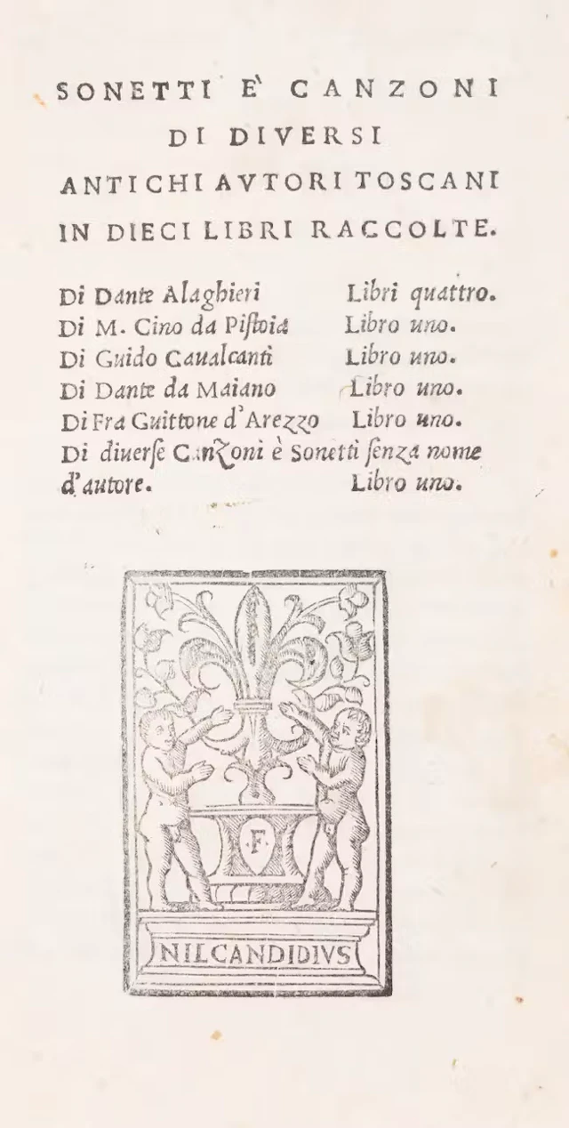Dante Alighieri, and others. Sonetti e Canzoni di diversi antichi