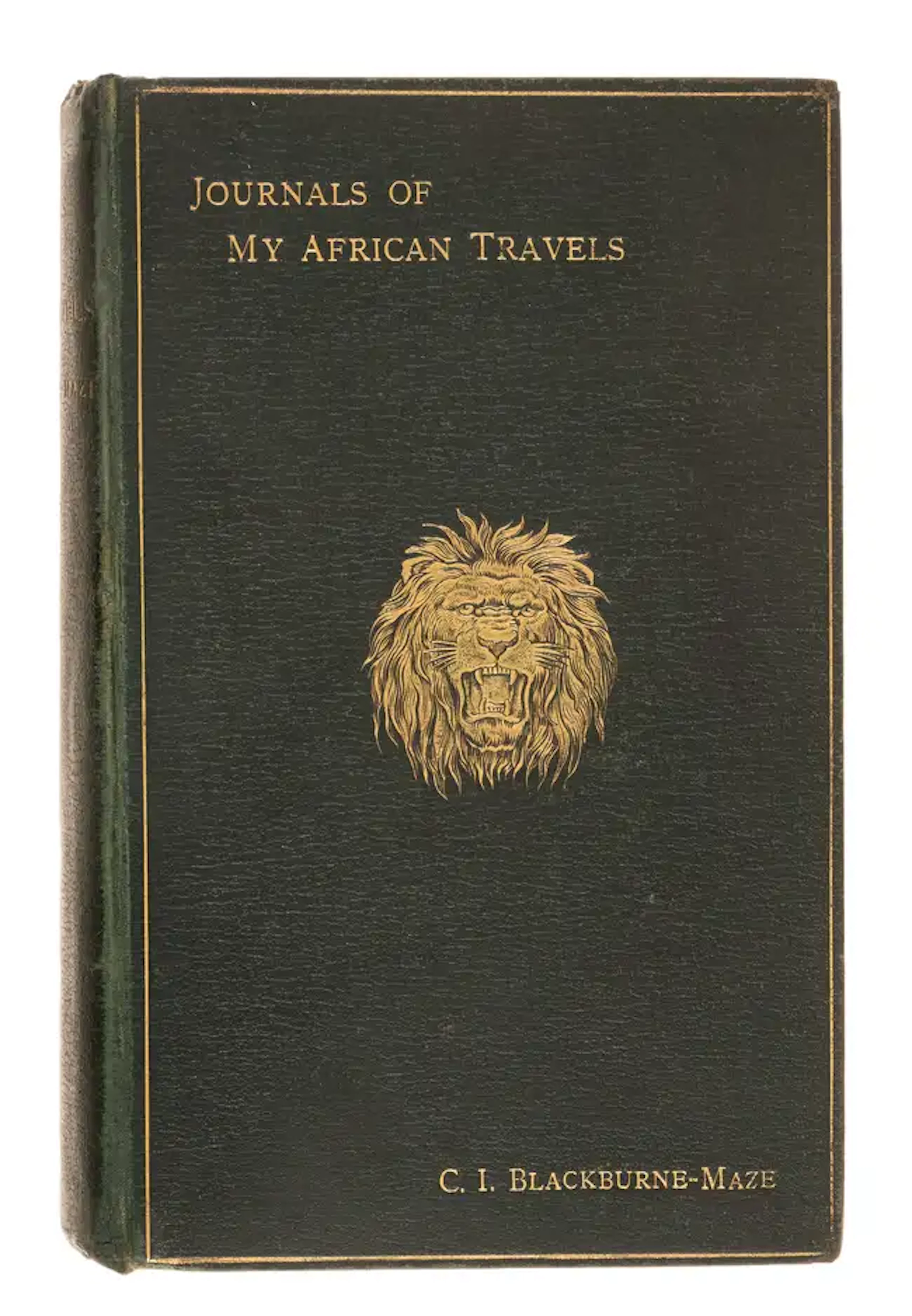 Africa.- Blackburne-Maze (C.I.) Journals of My African Travels, first