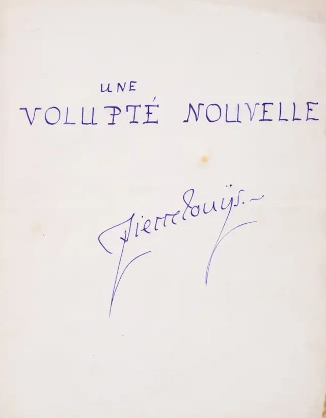 Louÿs (Pierre) Une Volupté Nouvelle, 39pp., manuscript, [Paris], [Librairie