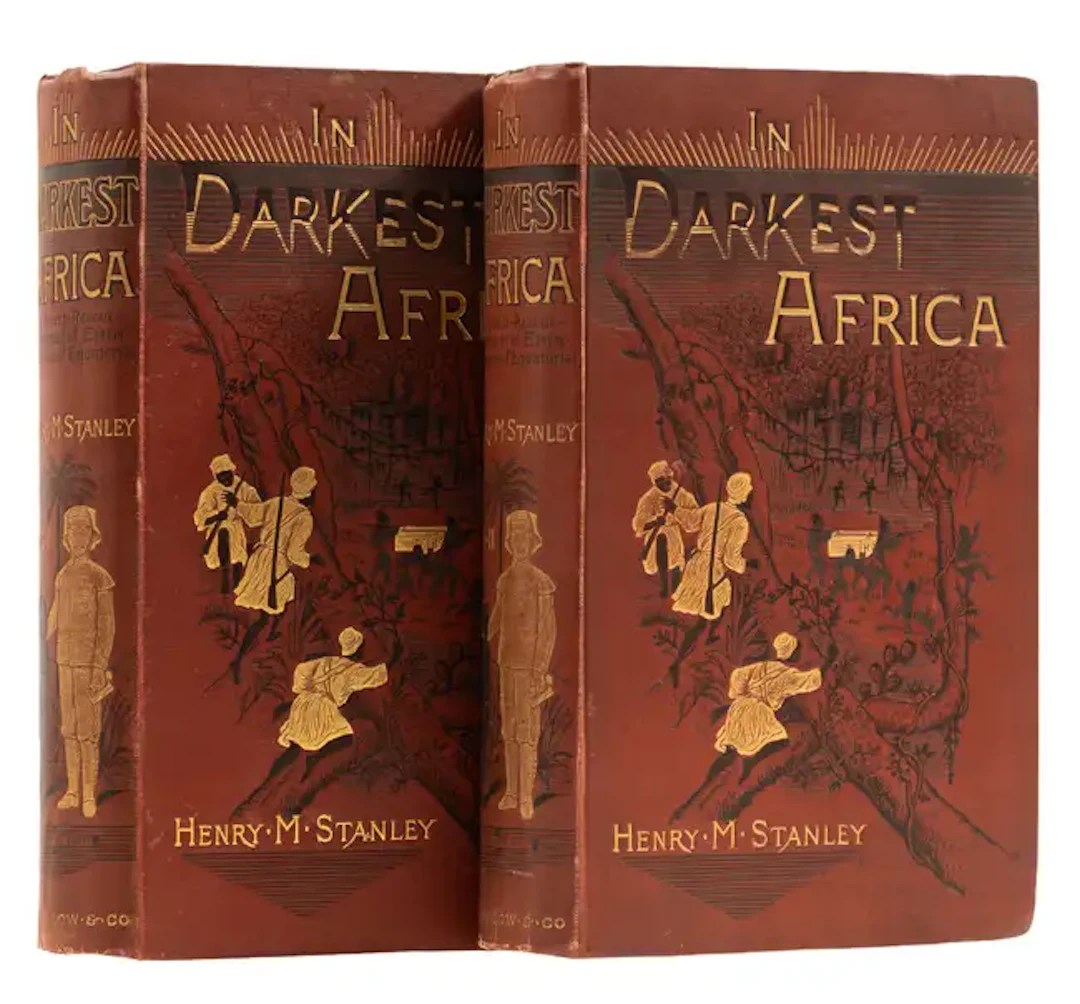 Africa.- Stanley (Henry Morton) Darkest Africa, 2 vol., first edition, 1890.