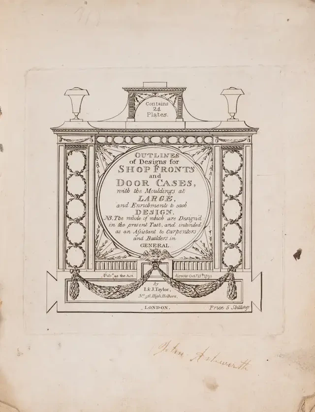 Taylor (I. & J., publishers) Outlines of Designs for Shop Fronts and