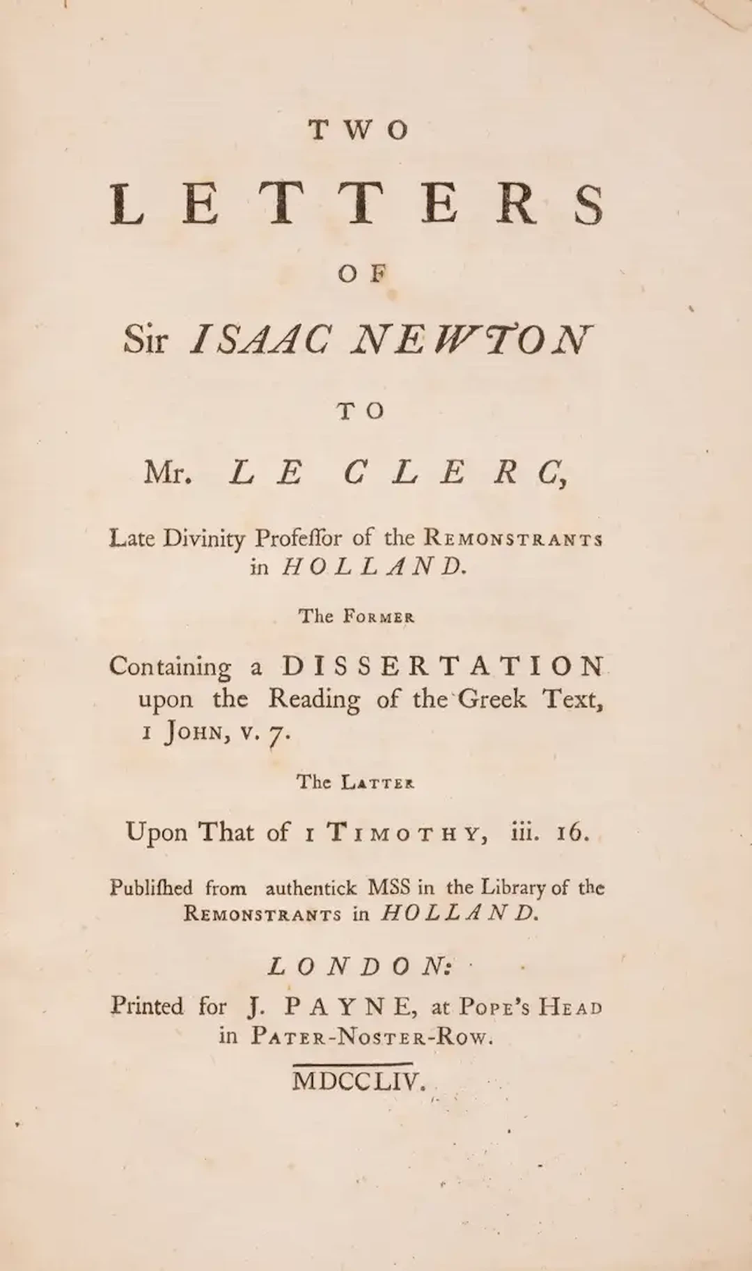 Honeyman copy.- Newton (Sir Isaac) Two letters of Sir Isaac Newton