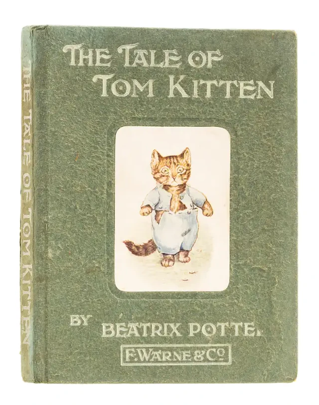 Potter (Beatrix) The Tale of Tom Kitten, first edition, 1907.