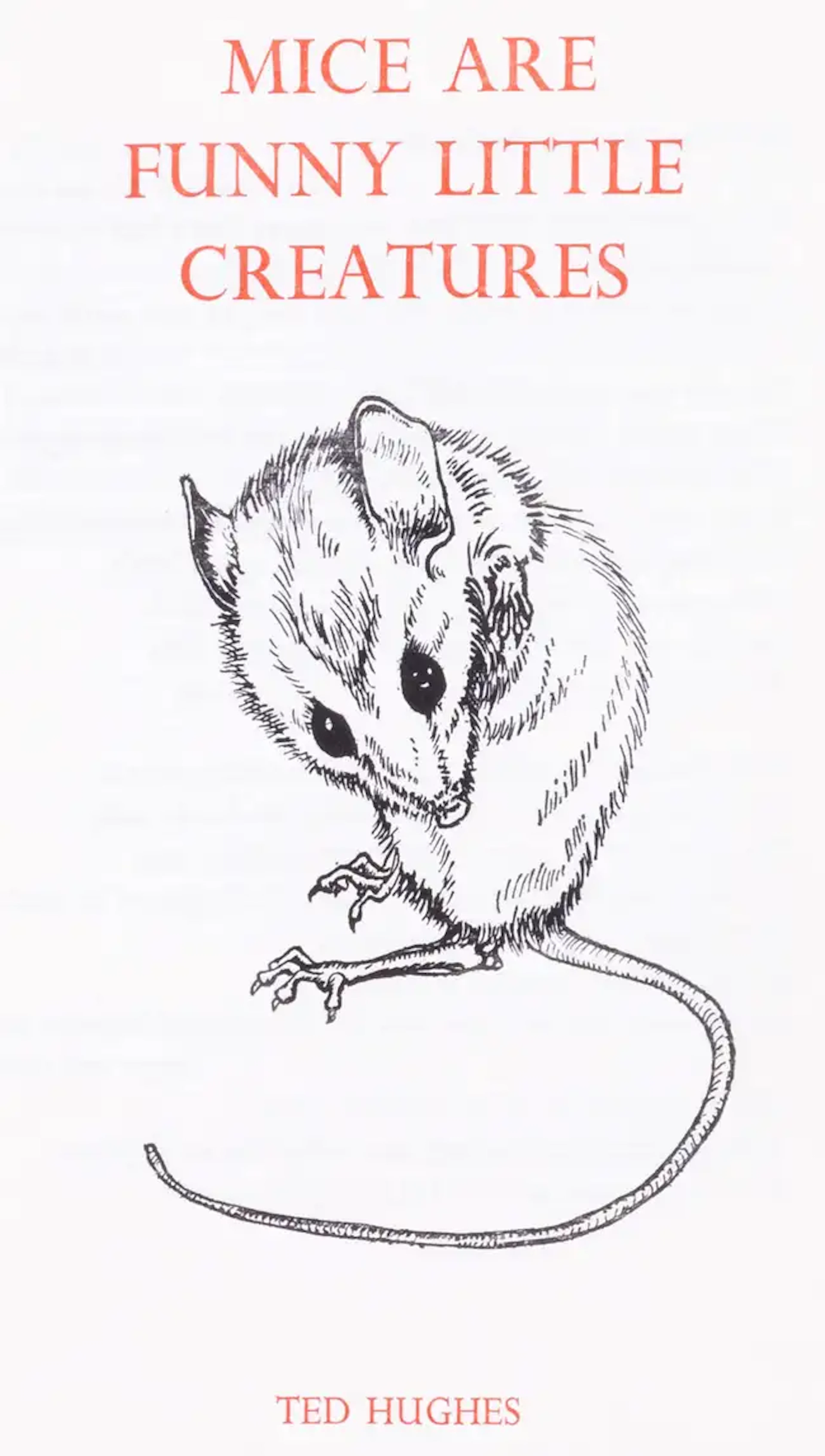 Morrigu Press.- Hughes (Ted) Mice Are Funny Little Creatures, one