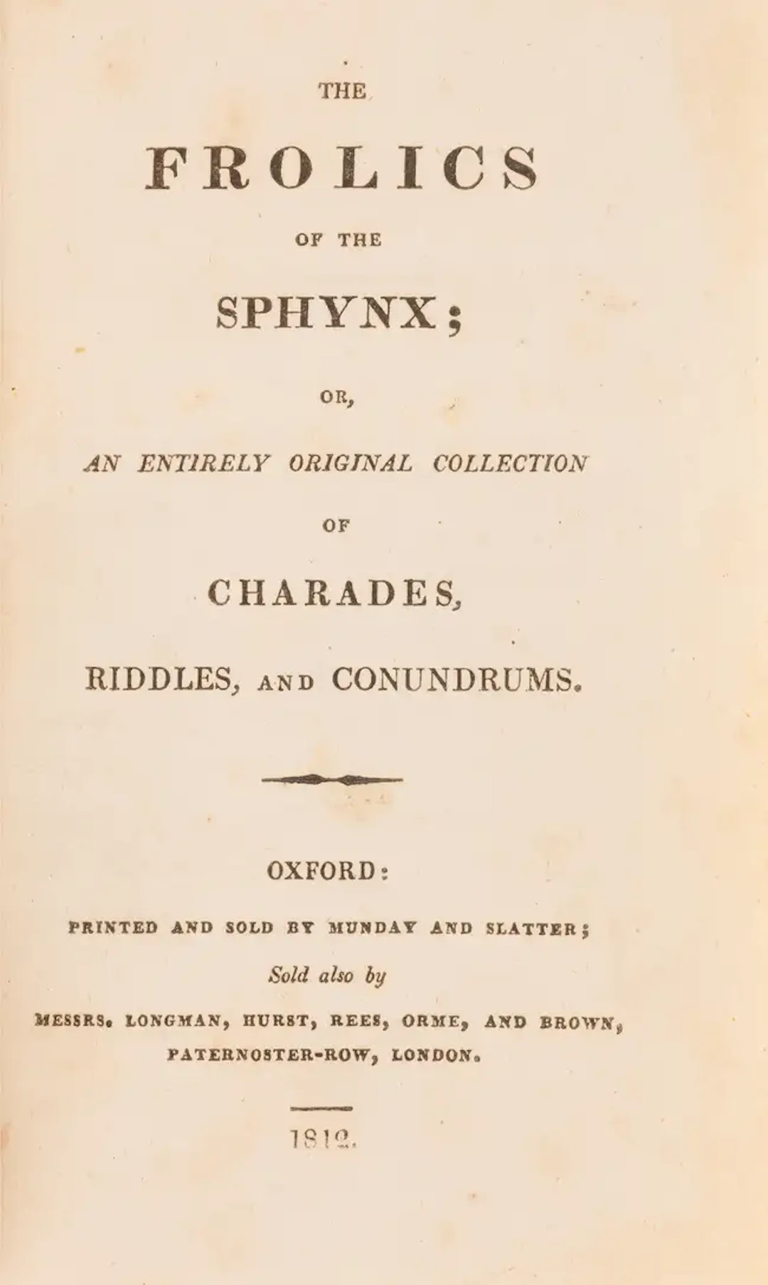 Frolics of the Sphynx (The); or an entirely original collection of