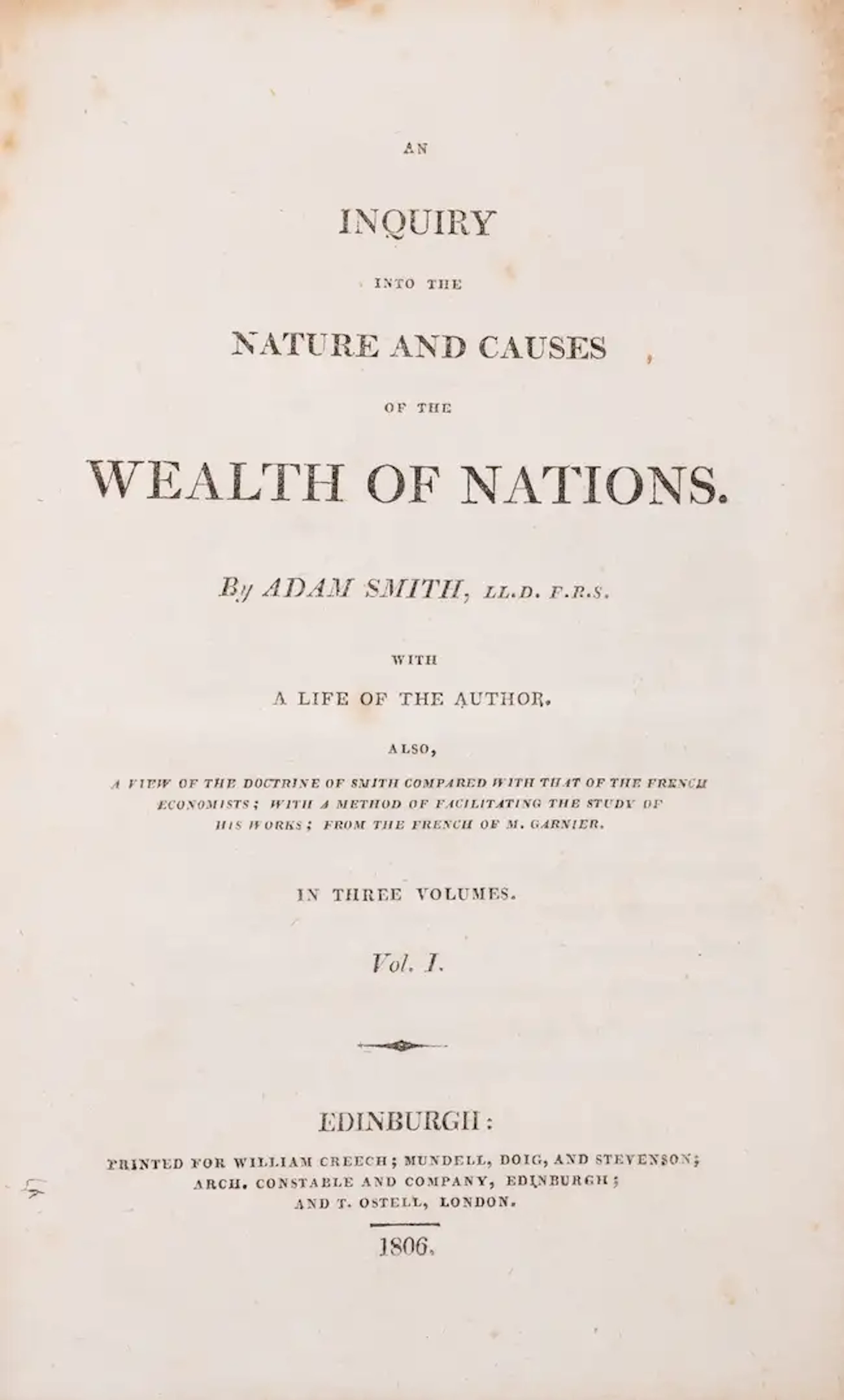 Smith (Adam) An Inquiry into the Nature and Causes of the Wealth of