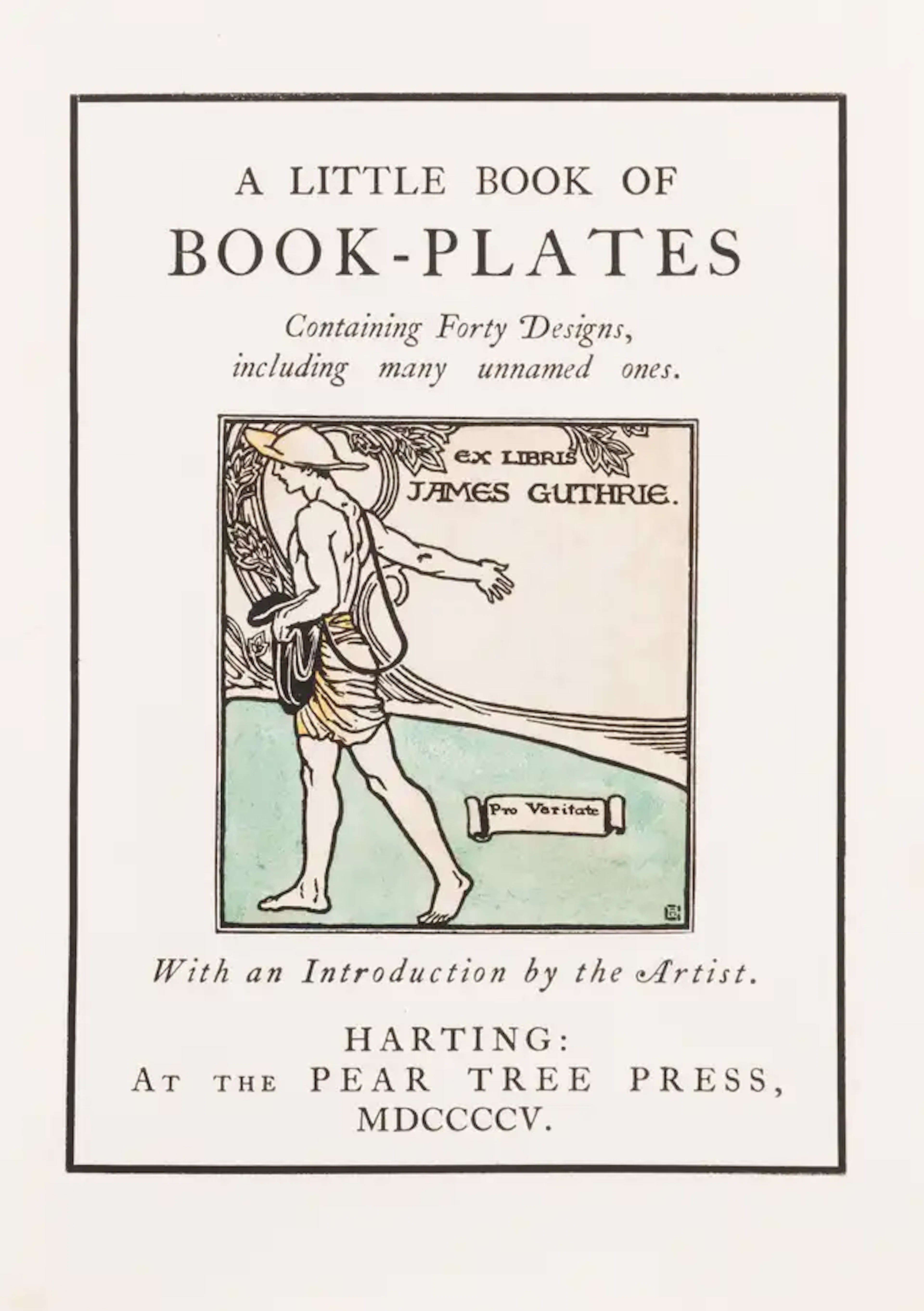 Pear Tree Press.- Guthrie (James) A Little Book of Book-Plates, one
